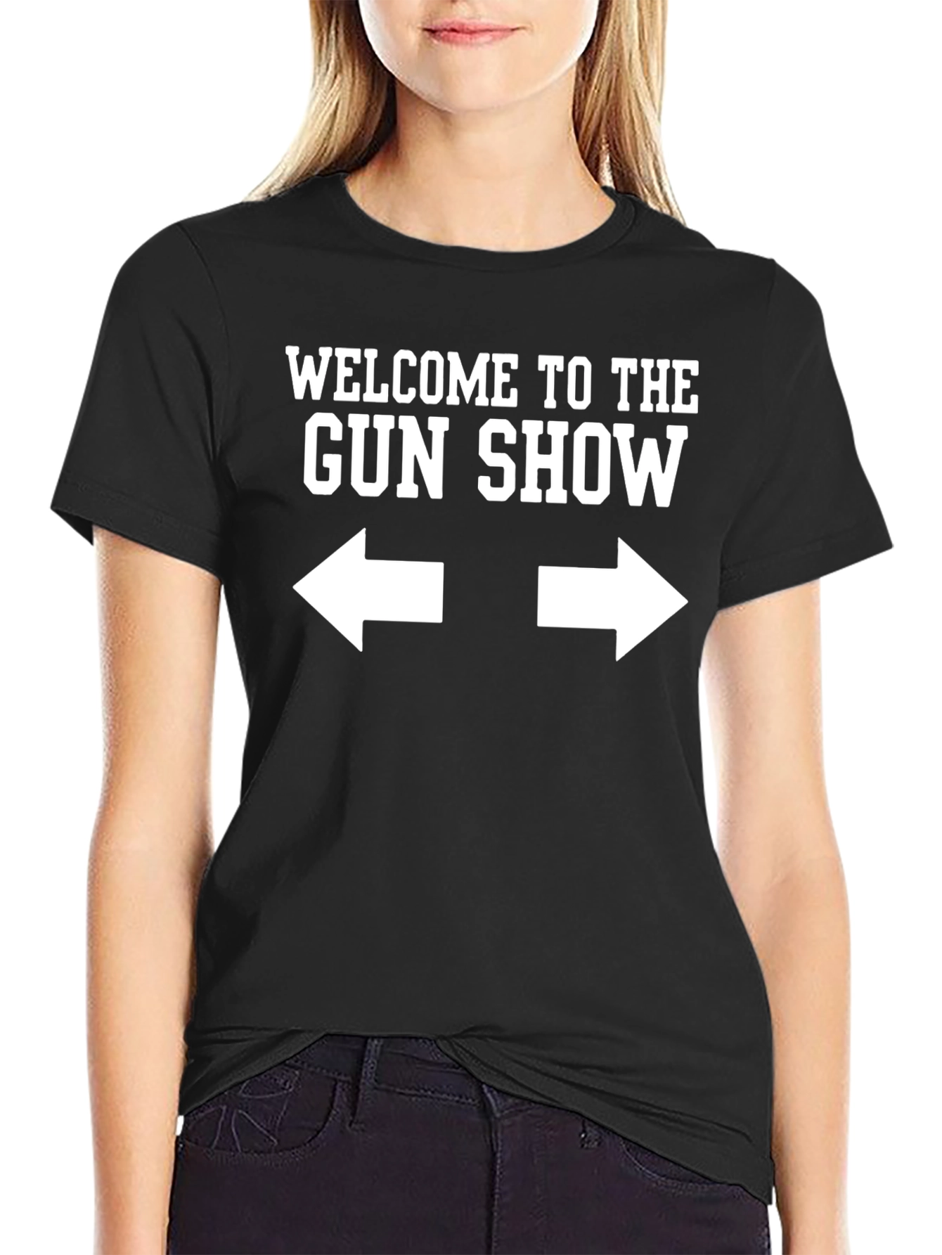 Welcome To The Gun Show T-Shirt
