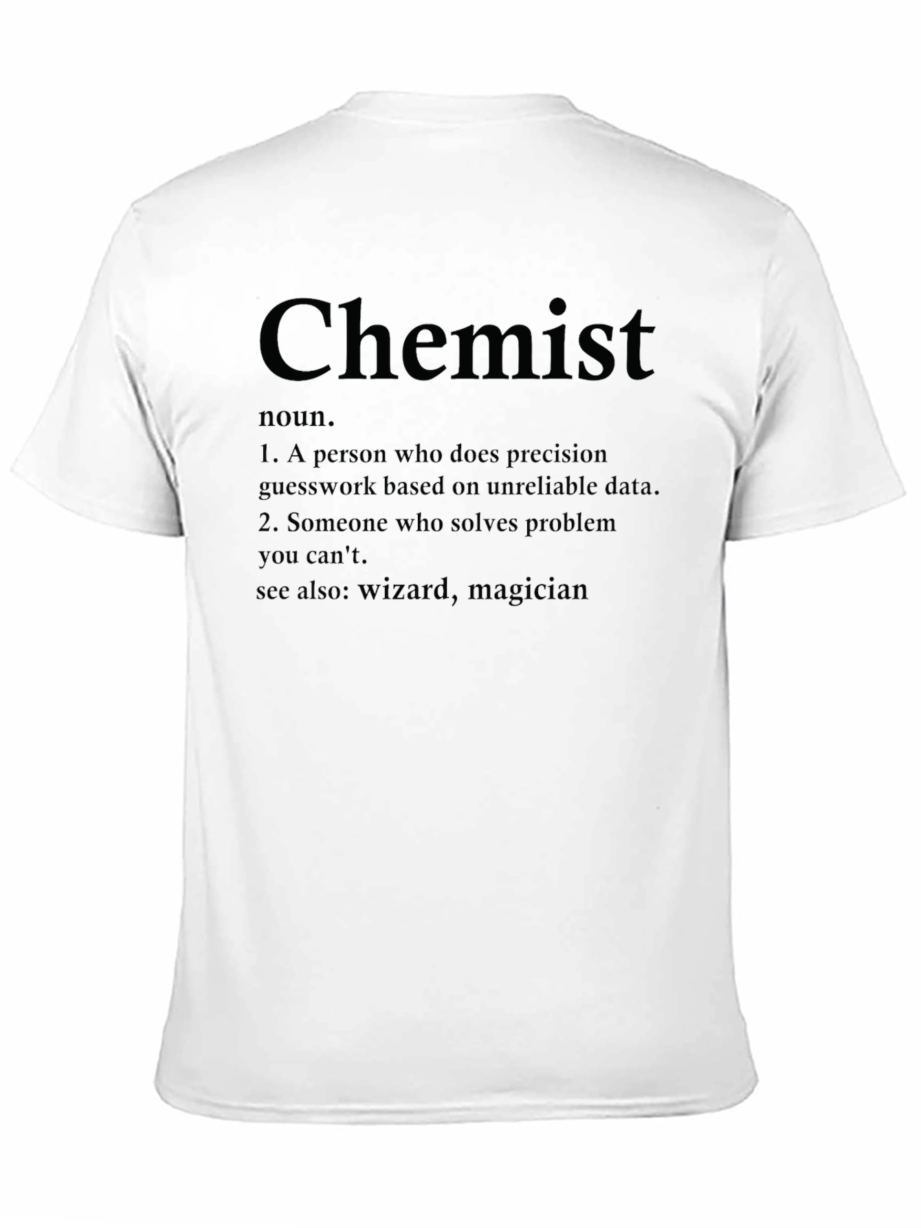 Chemist Definition T-Shirt - Science Humor Tee