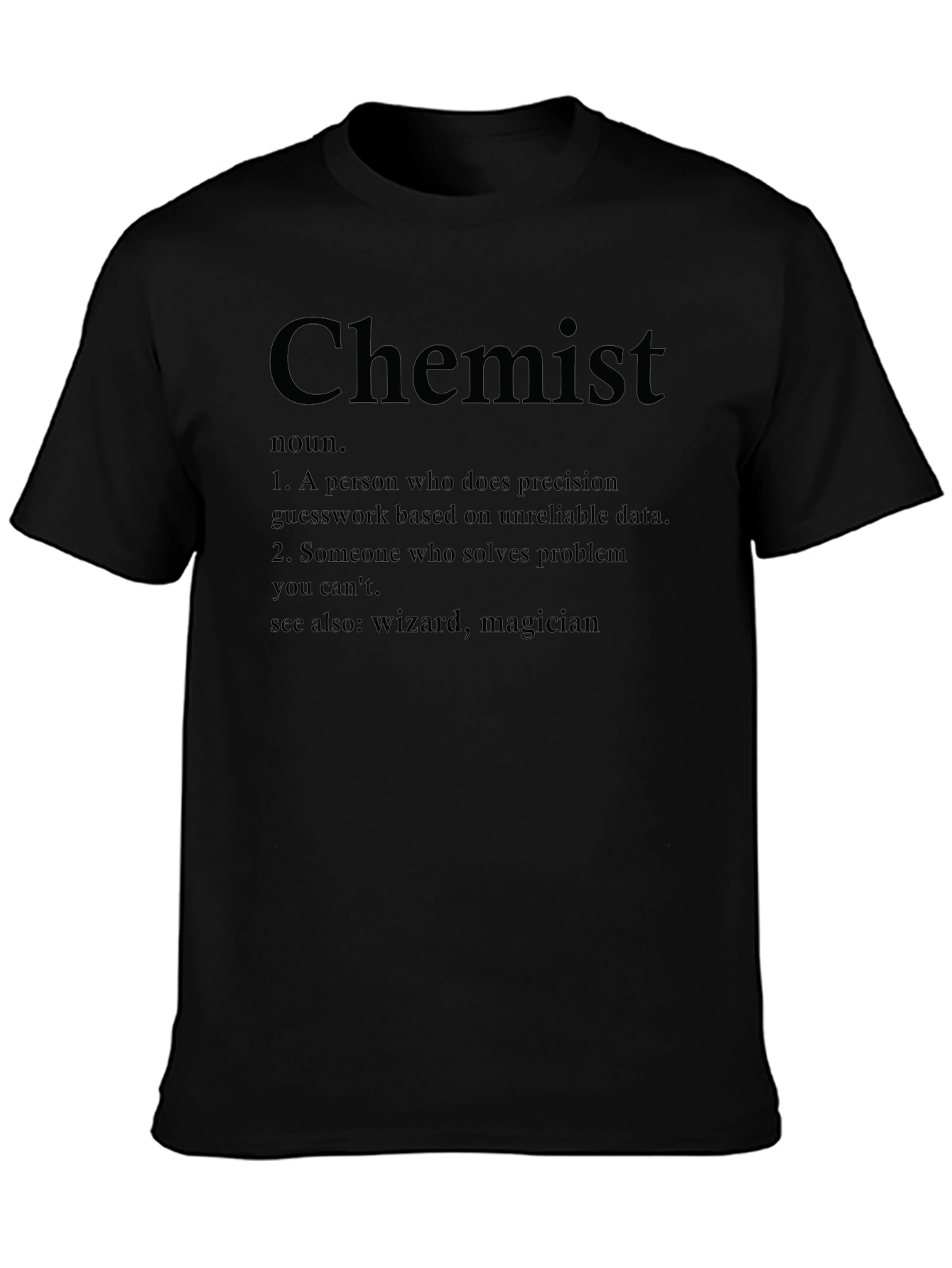 Chemist Definition T-Shirt - Science Humor Tee