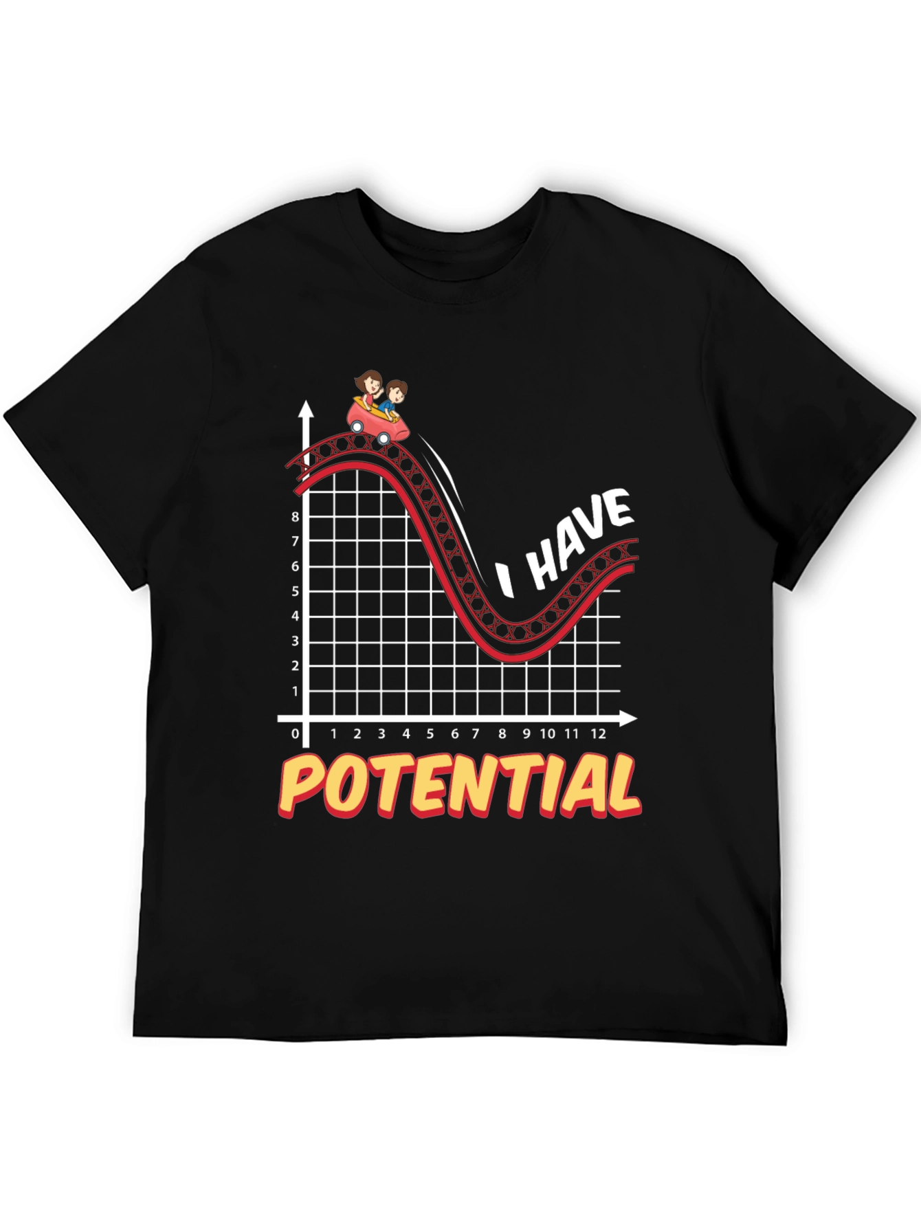 I Have Potential T-Shirt - Funny Science Physics Tee