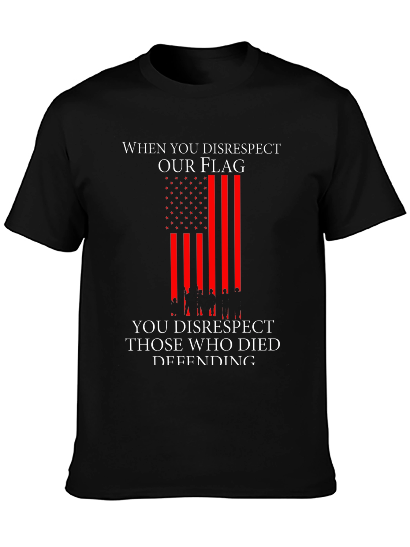 Patriotic Disrespect Flag Graphic T-Shirt