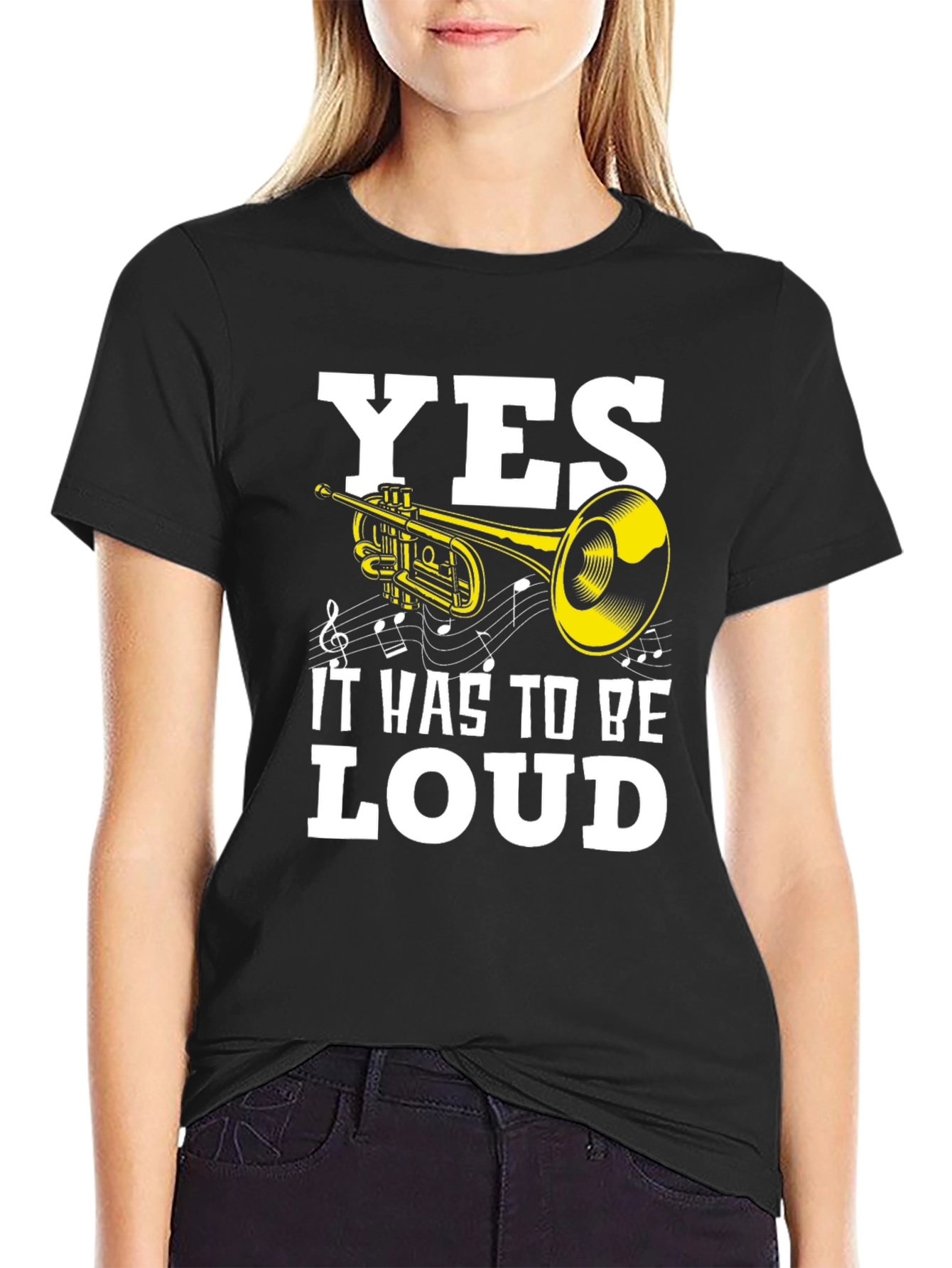 Yes It Has To Be Loud T-Shirt