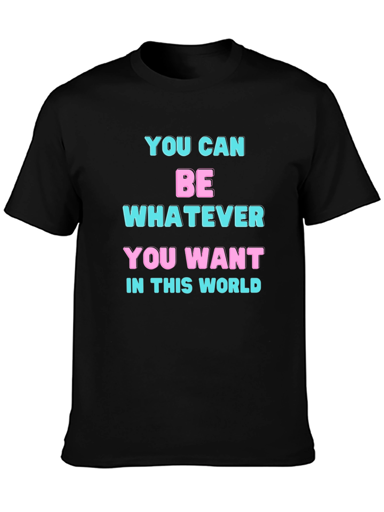 Inspirational Statement Black T-Shirt