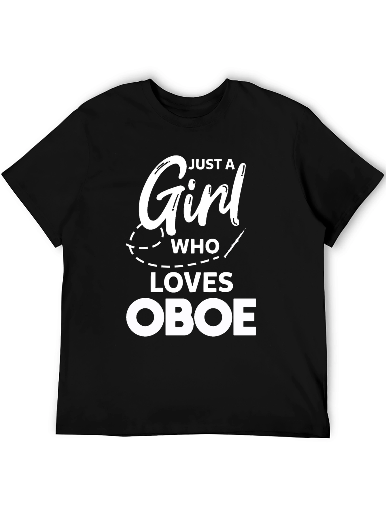 Just a Girl Who Loves Oboe T-Shirt