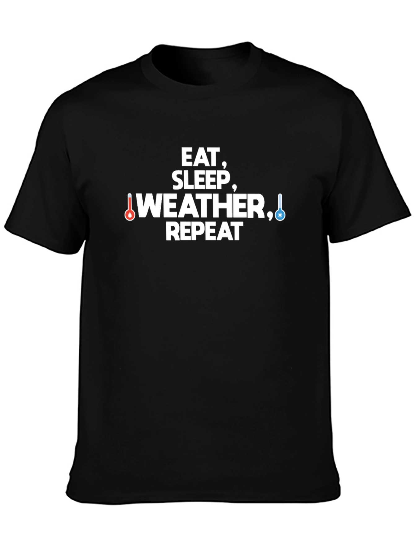 Eat Sleep Weather Repeat Graphic Tee