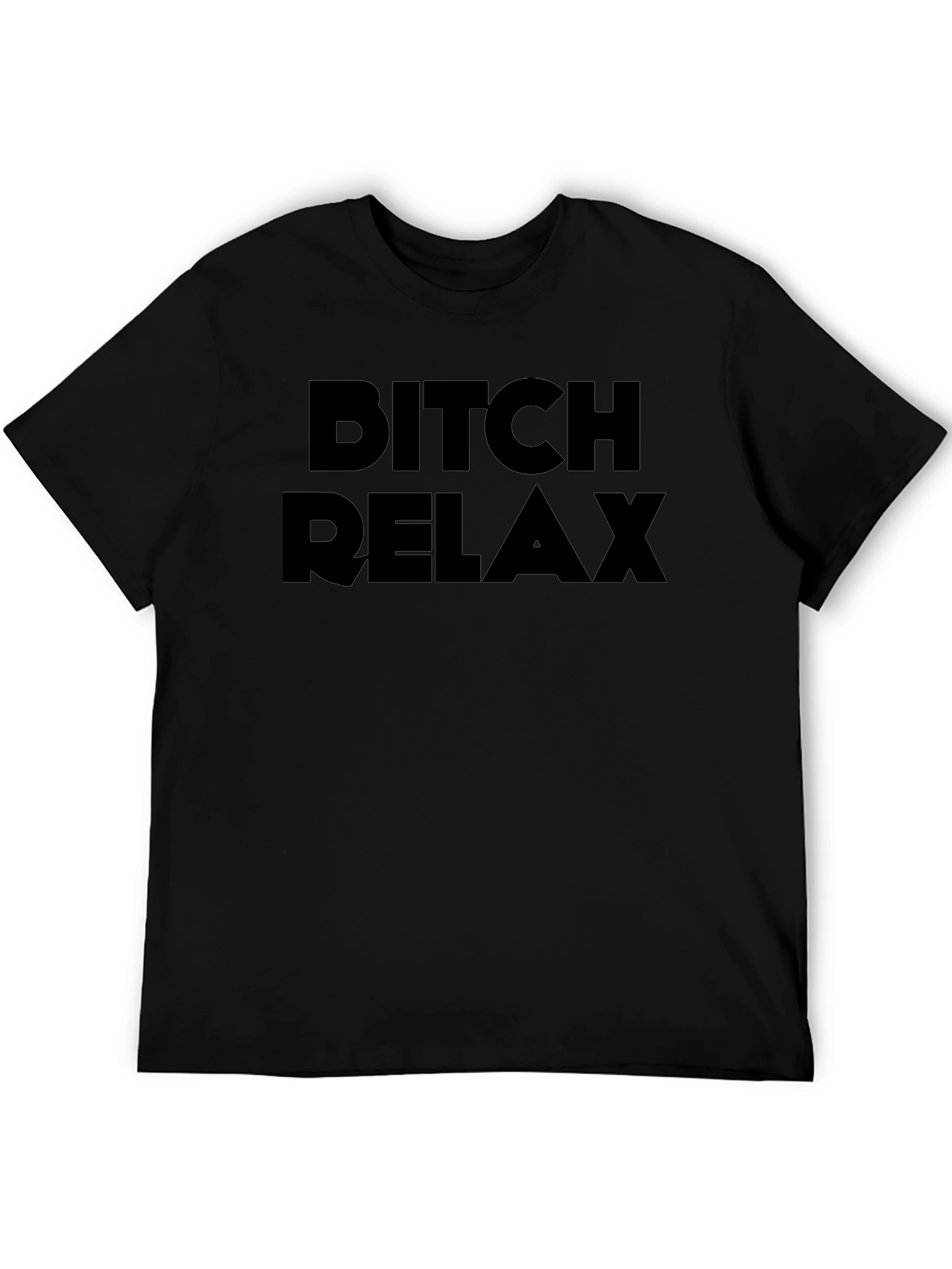 Bitch Relax Black Graphic T-Shirt