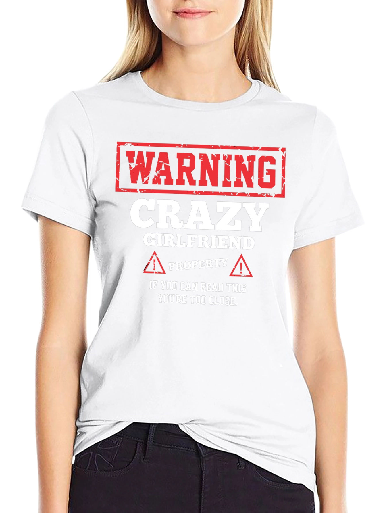 Warning Crazy Girlfriend T-Shirt - Novelty Gift