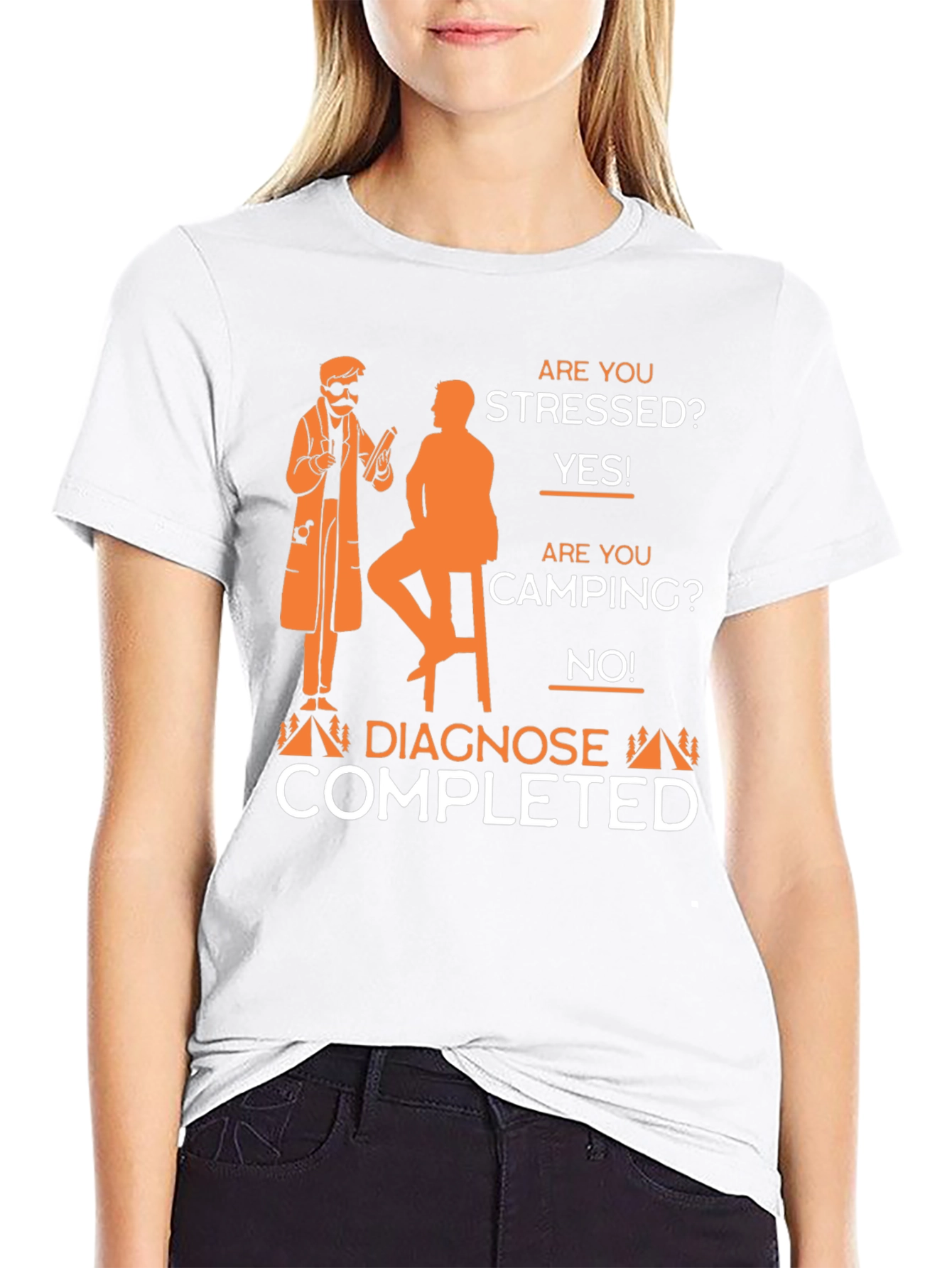 Stressed? Camping? Diagnose Completed Tee