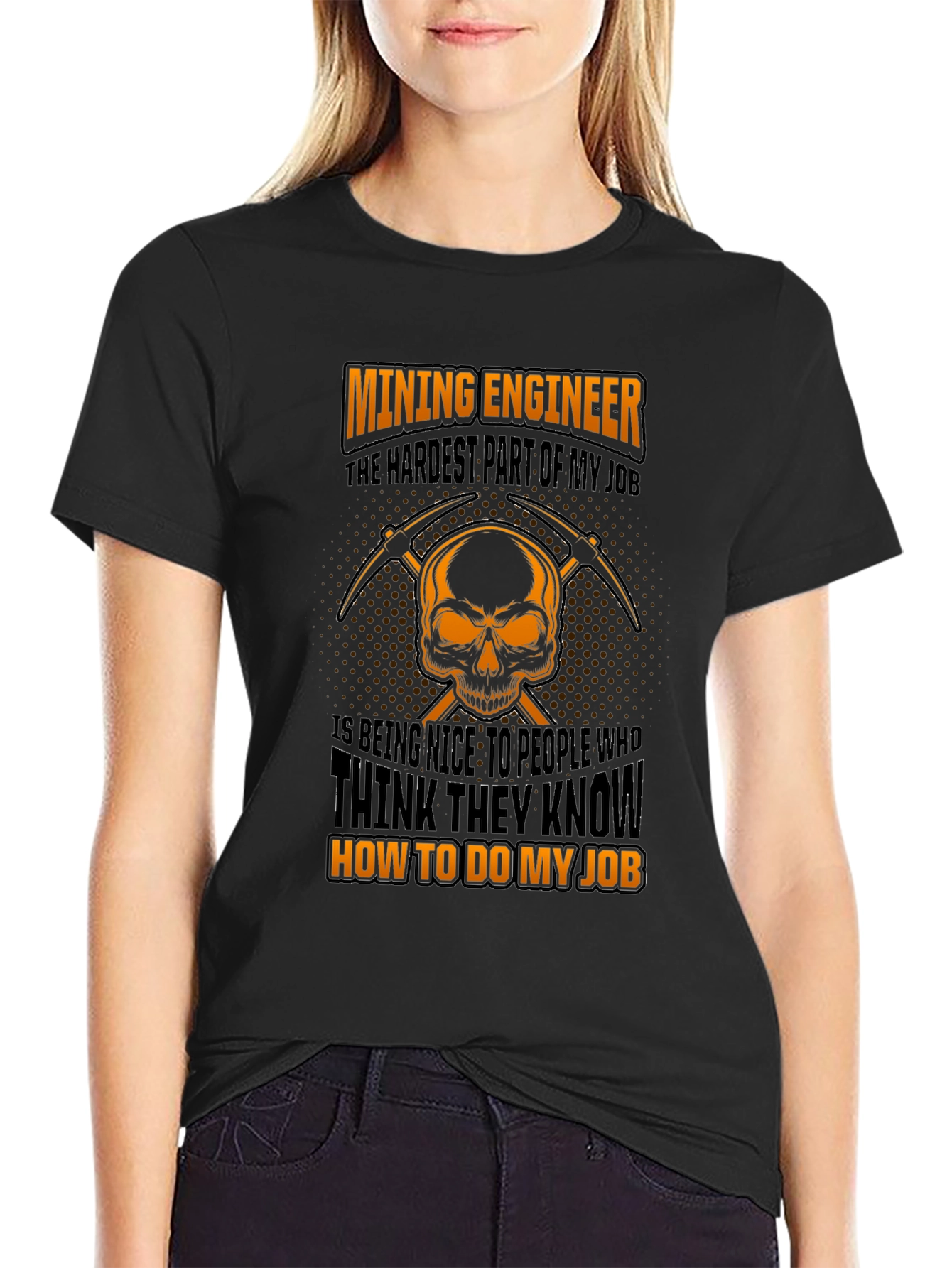 Mining Engineer T-Shirt - Funny Job Saying Graphic Tee