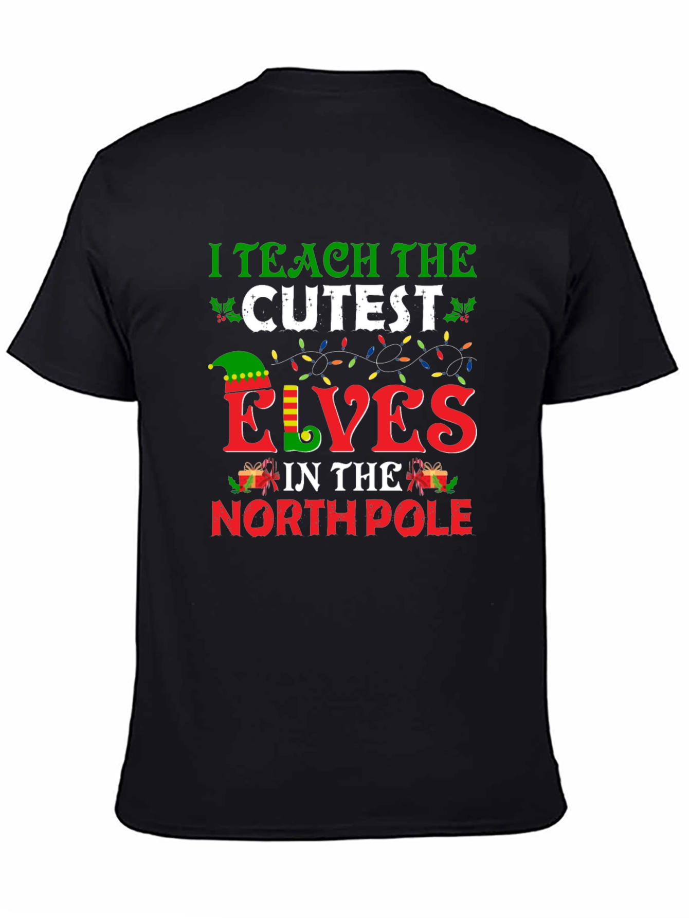 I Teach the Cutest Elves Christmas T-Shirt