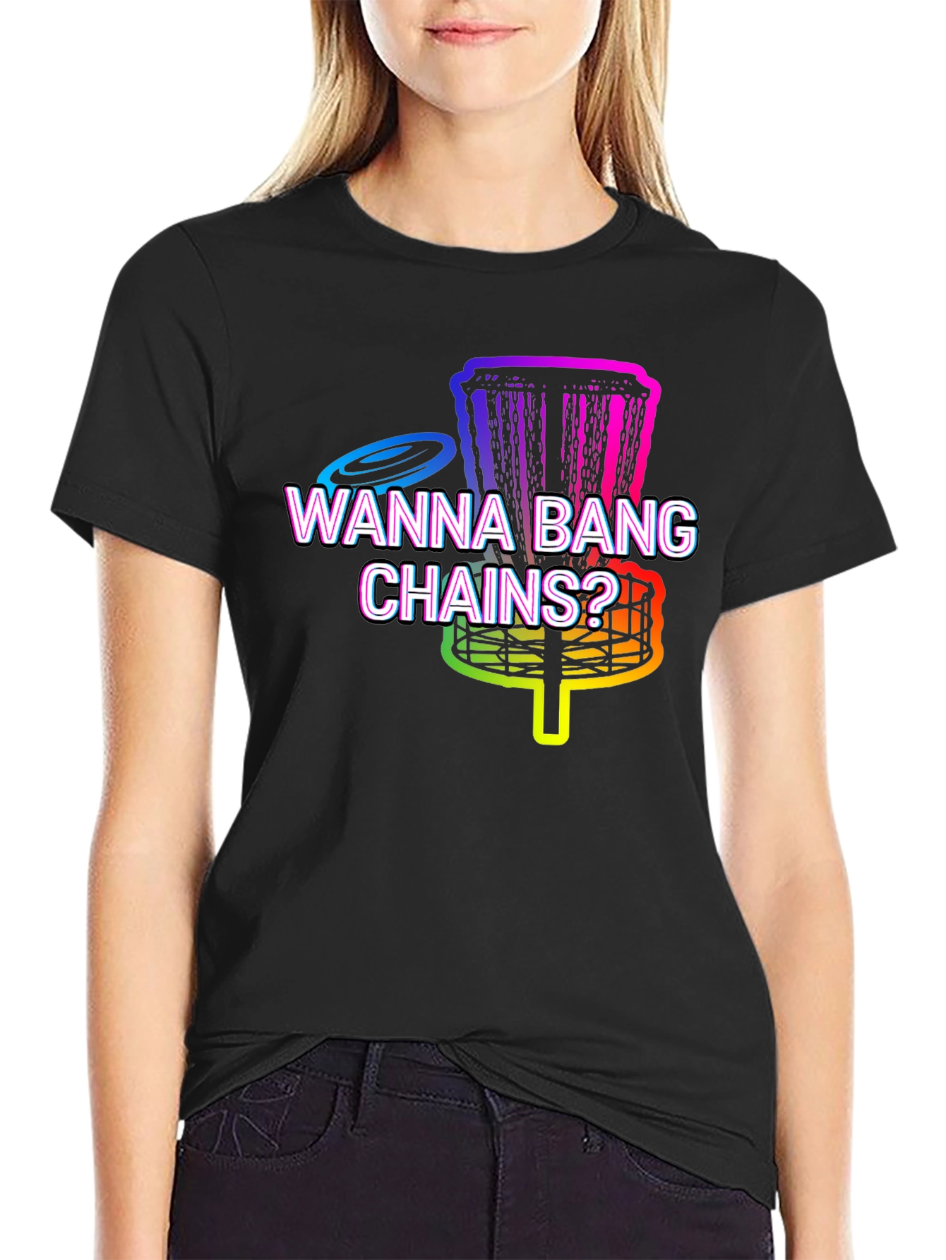 Wanna Bang Chains? Disc Golf T-Shirt