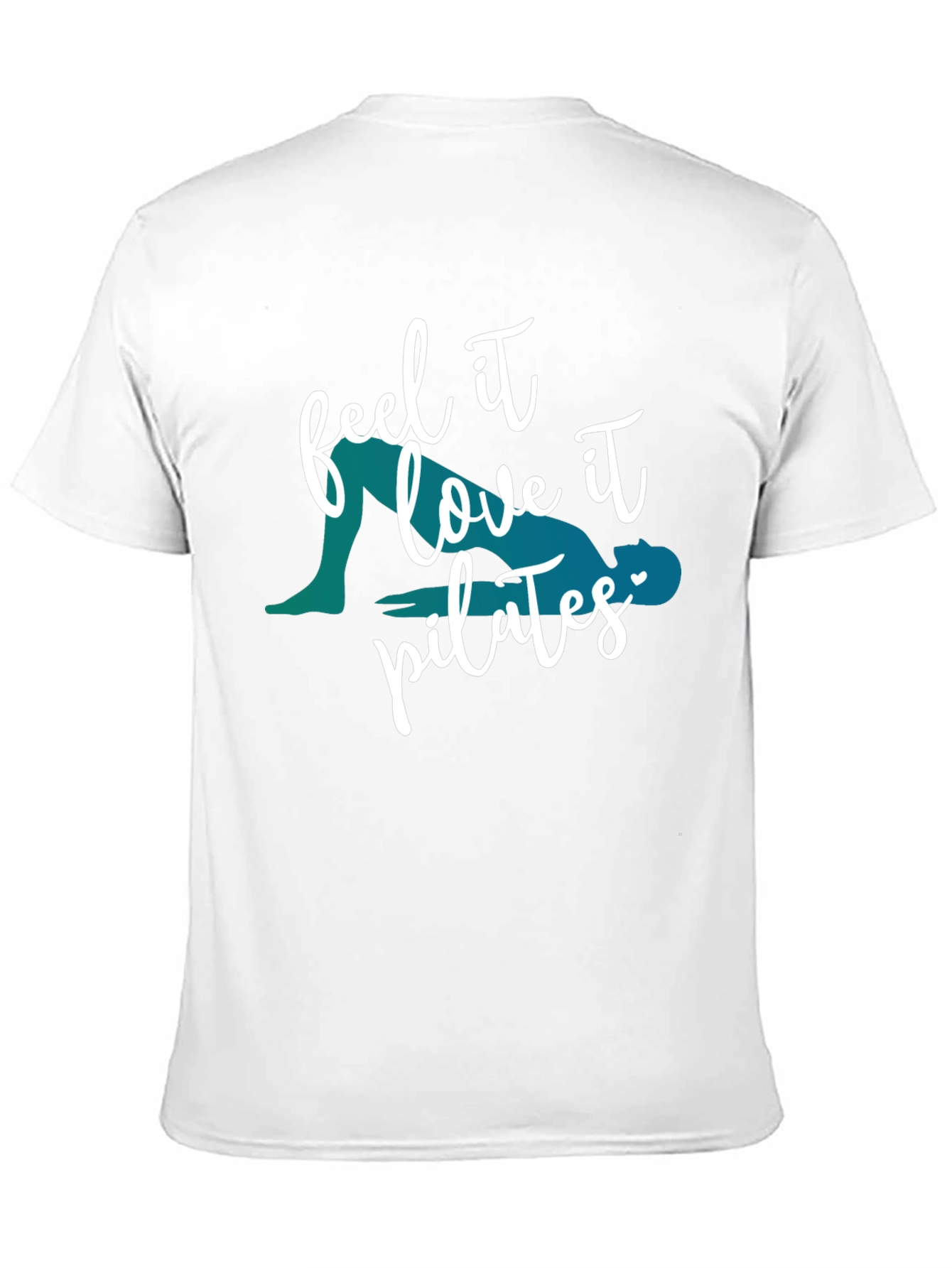 Feel It Love It Pilates T-Shirt