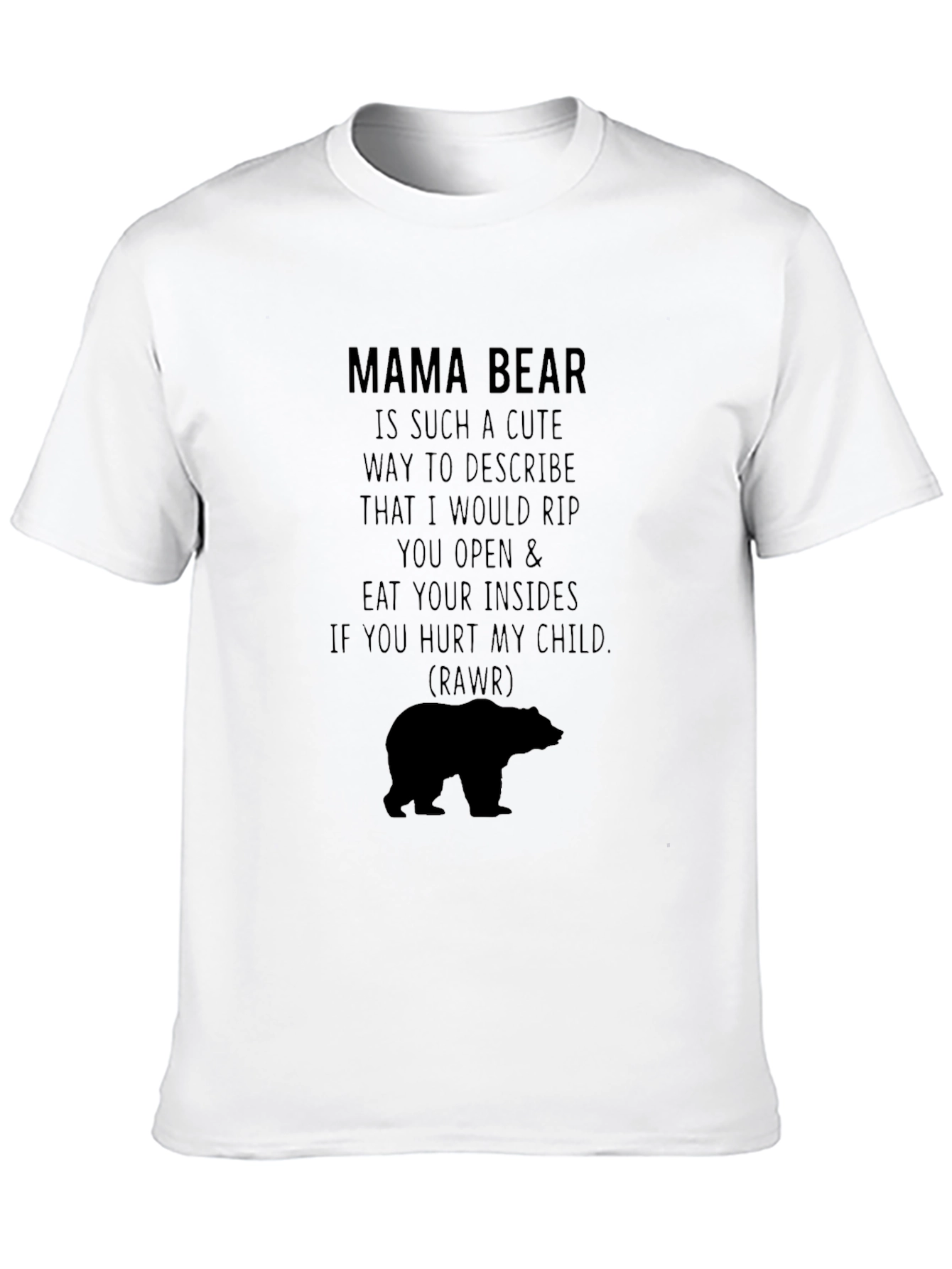 Mama Bear Graphic Tee - Protective Mother T-Shirt