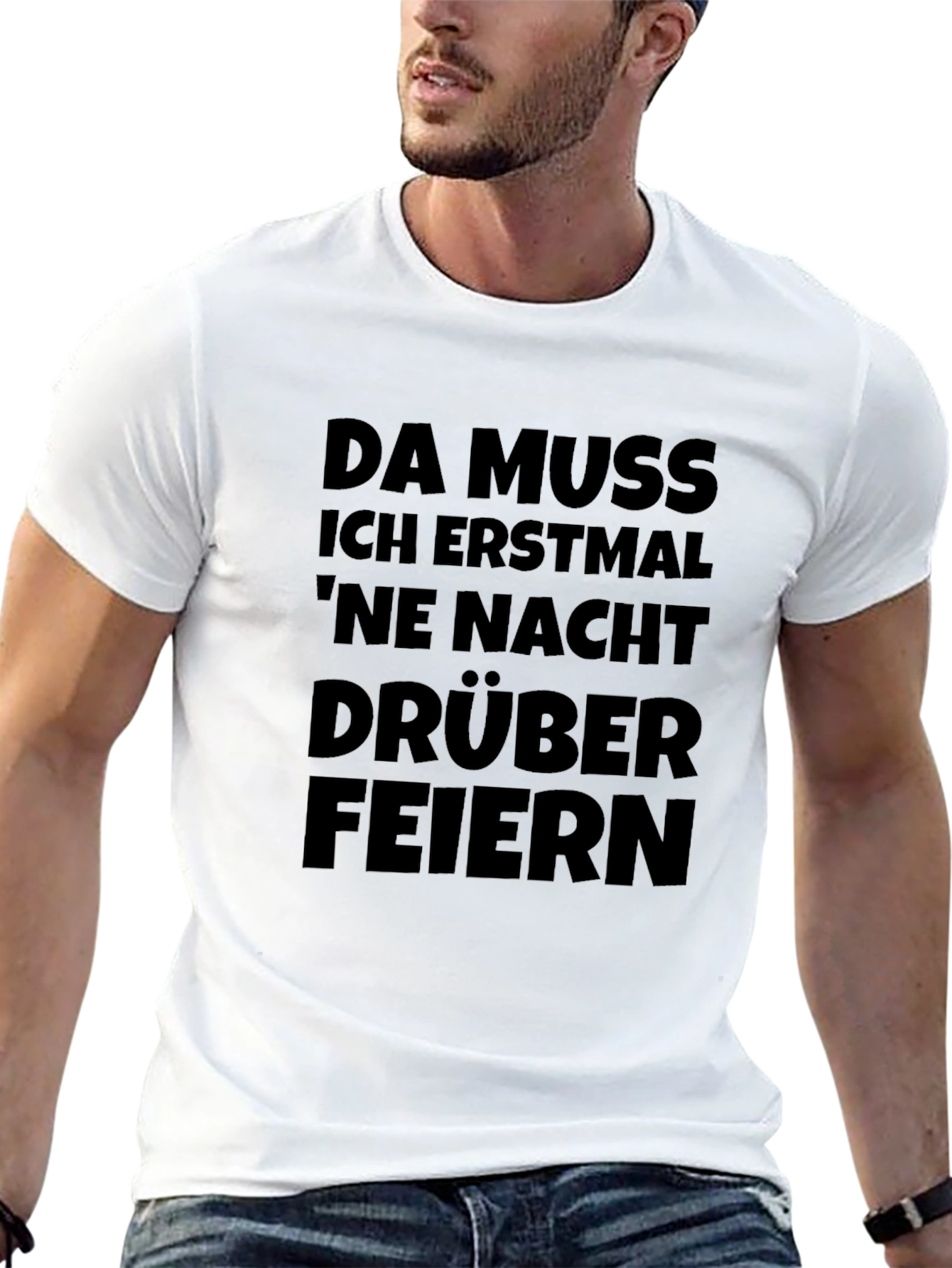 Da Muss Ich Erstmal Feiern Black T-Shirt