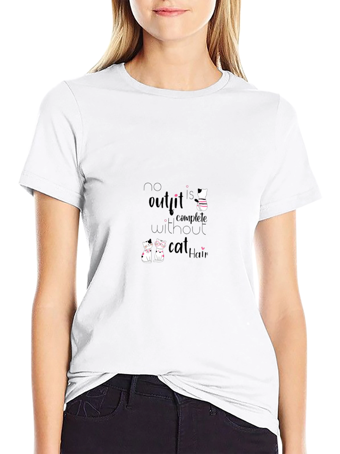 Cat Hair T-Shirt - No Outfit Complete