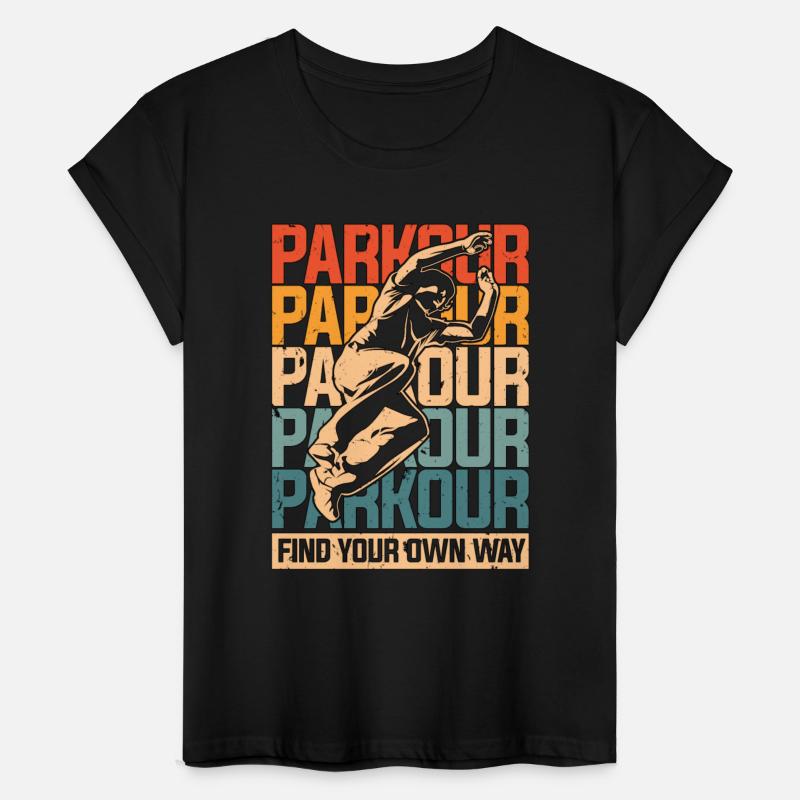 Parkour Find Your Own Way Retro Freerunning Lover