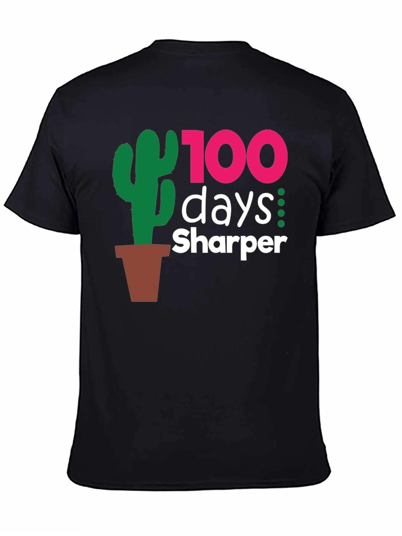 100 Days Sharper T-Shirt