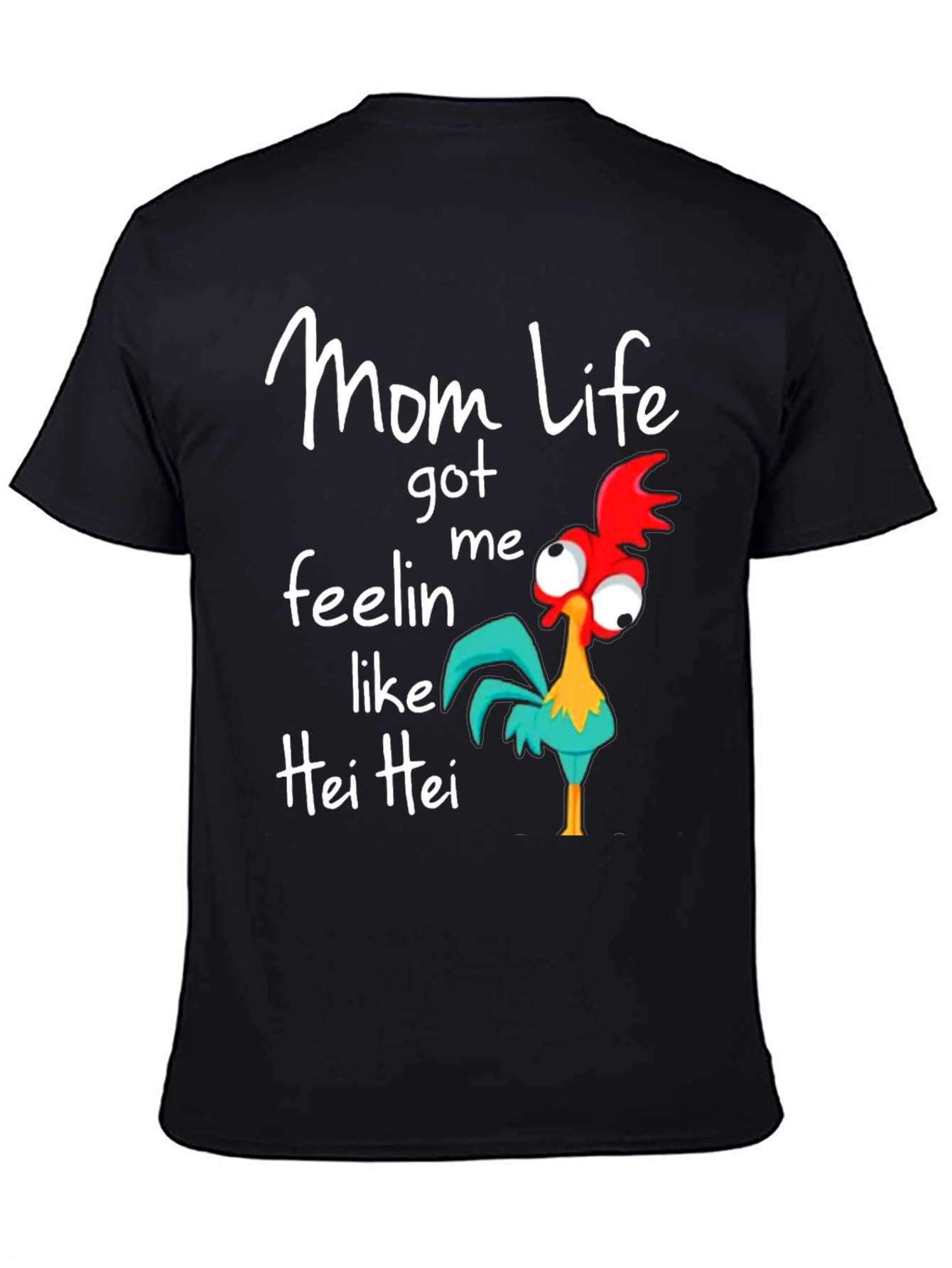 Mom Life Hei Hei Graphic Tee