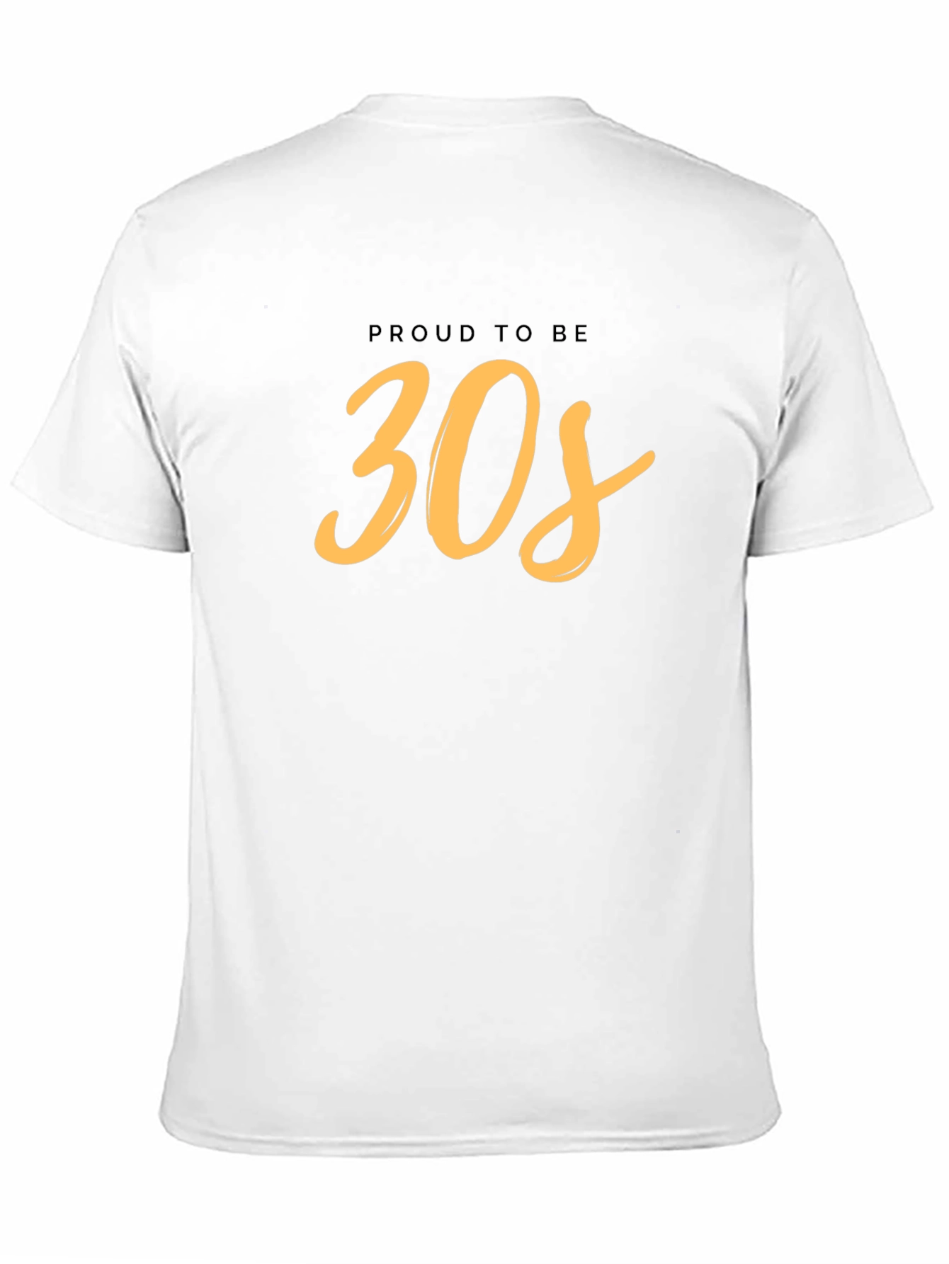 Proud to be 30s Black T-Shirt