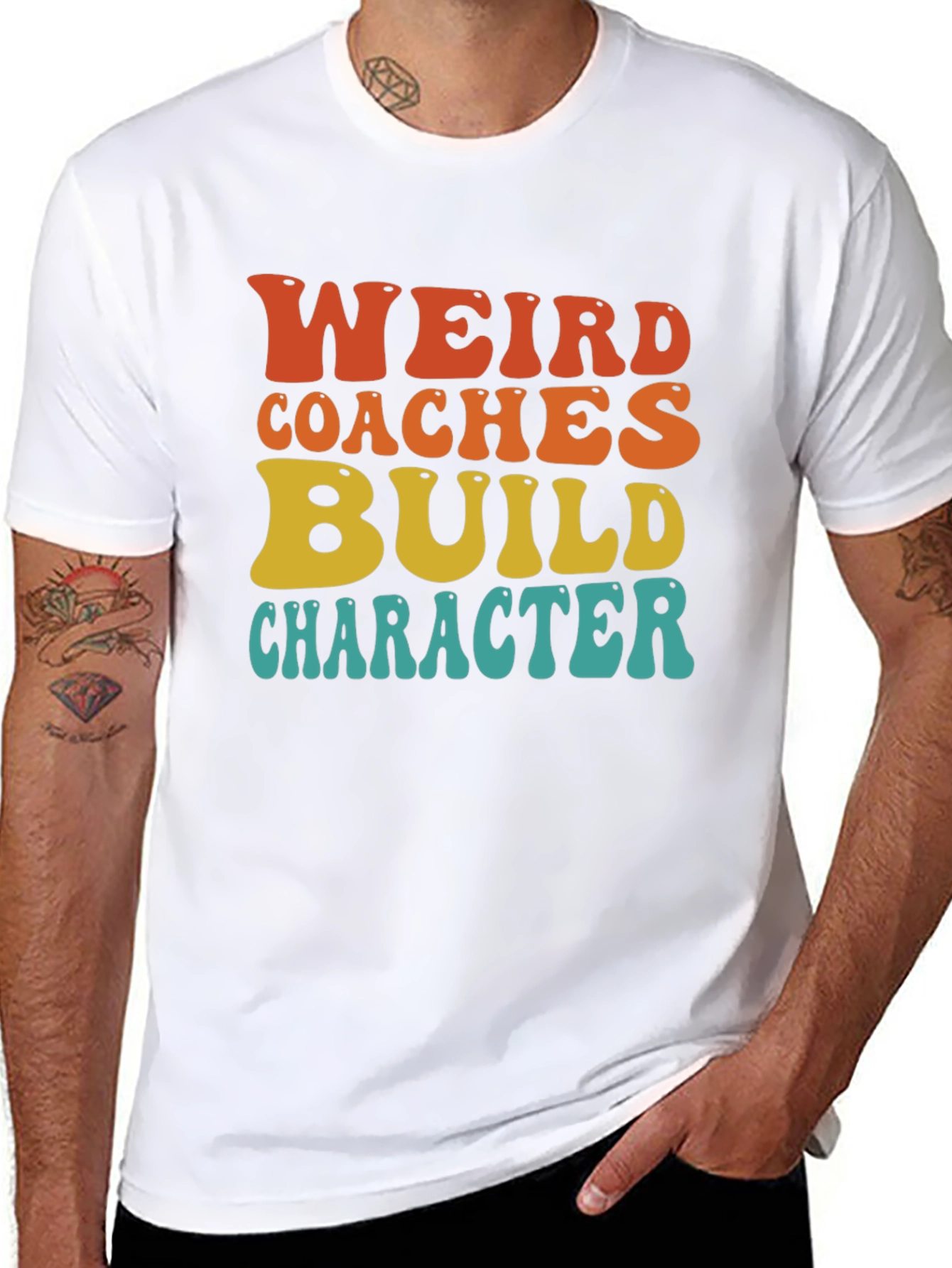 Weird Coaches Build Character T-Shirt