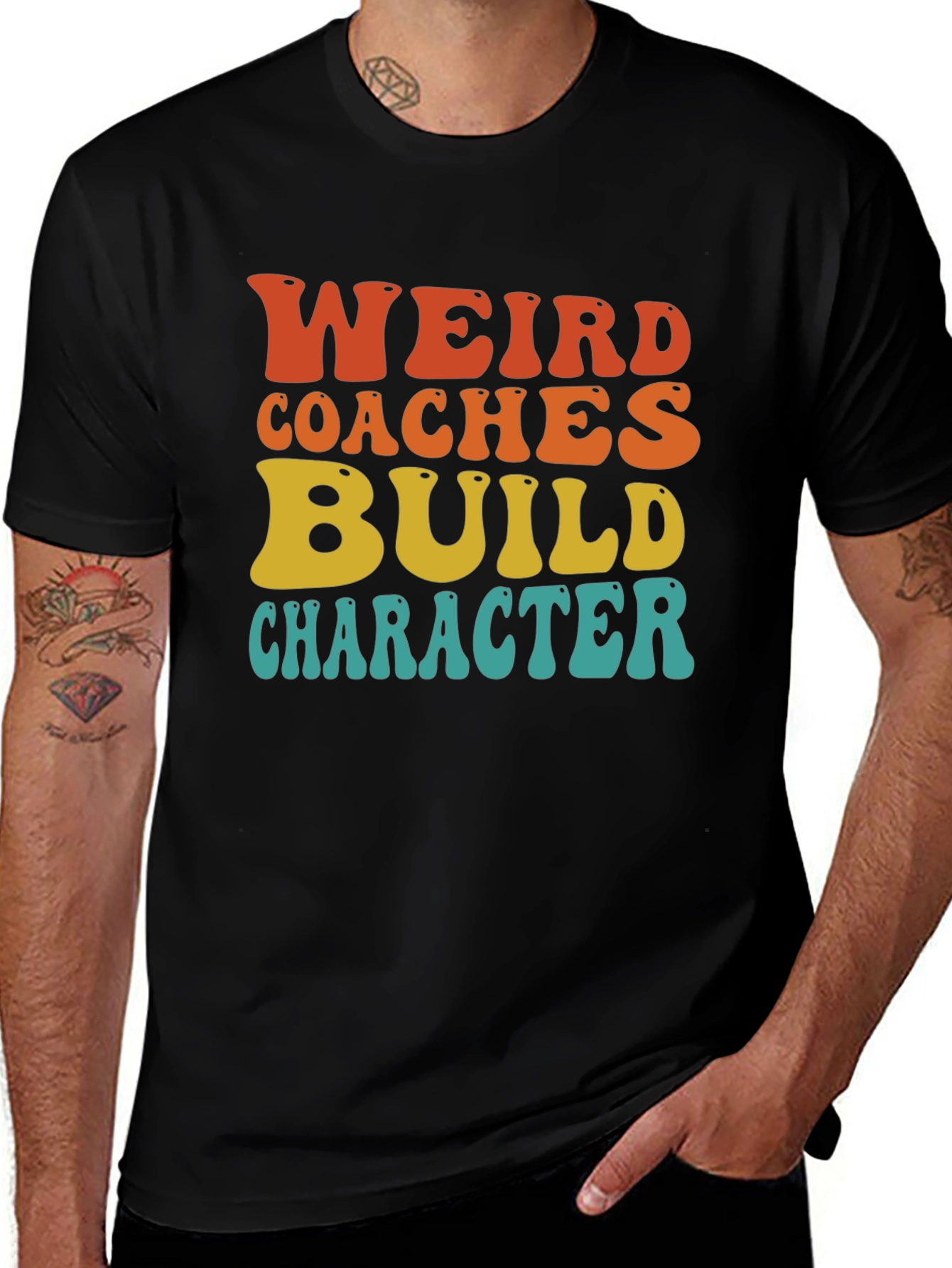 Weird Coaches Build Character T-Shirt
