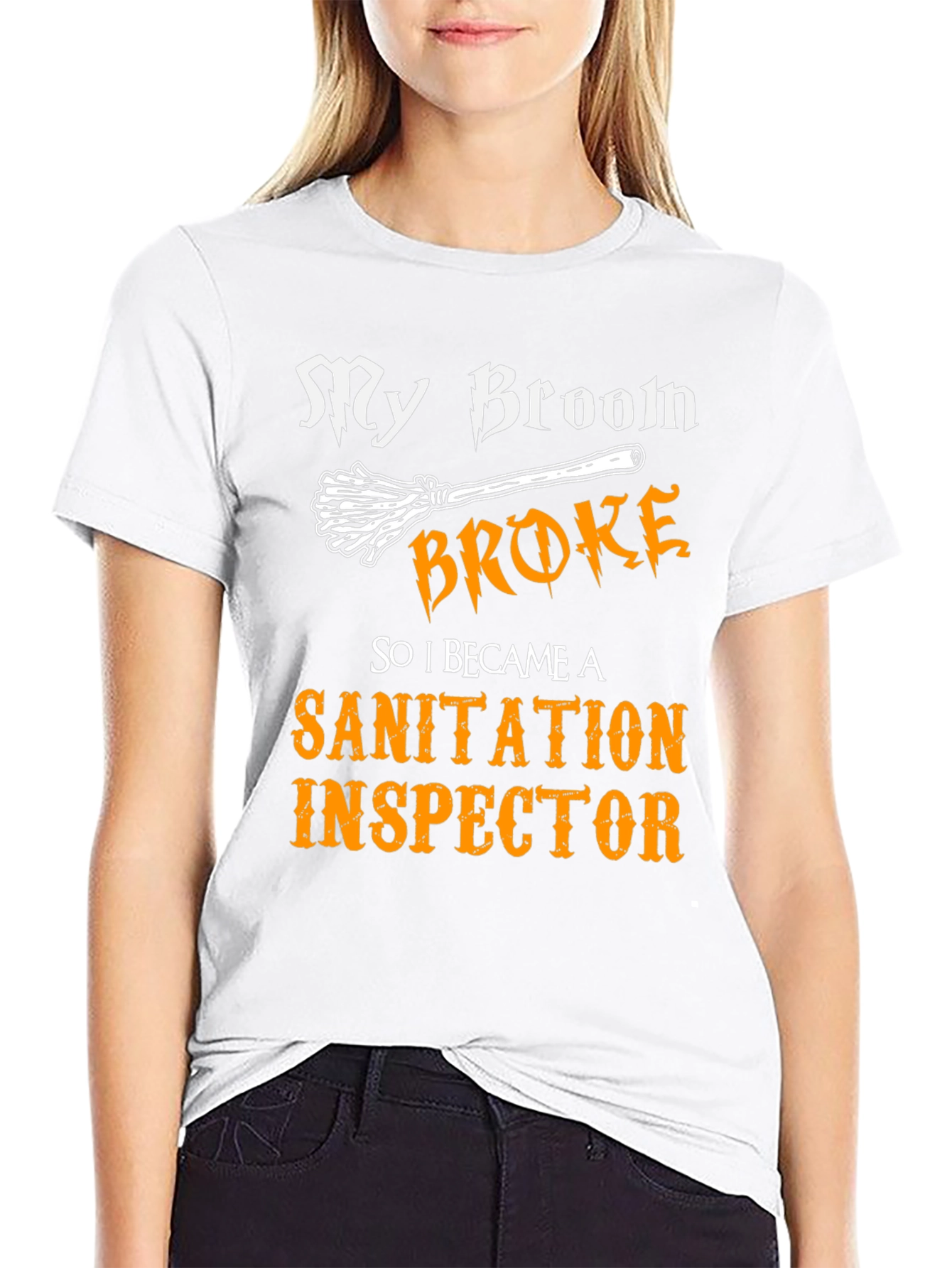 My Broom Broke Sanitation Inspector T-Shirt