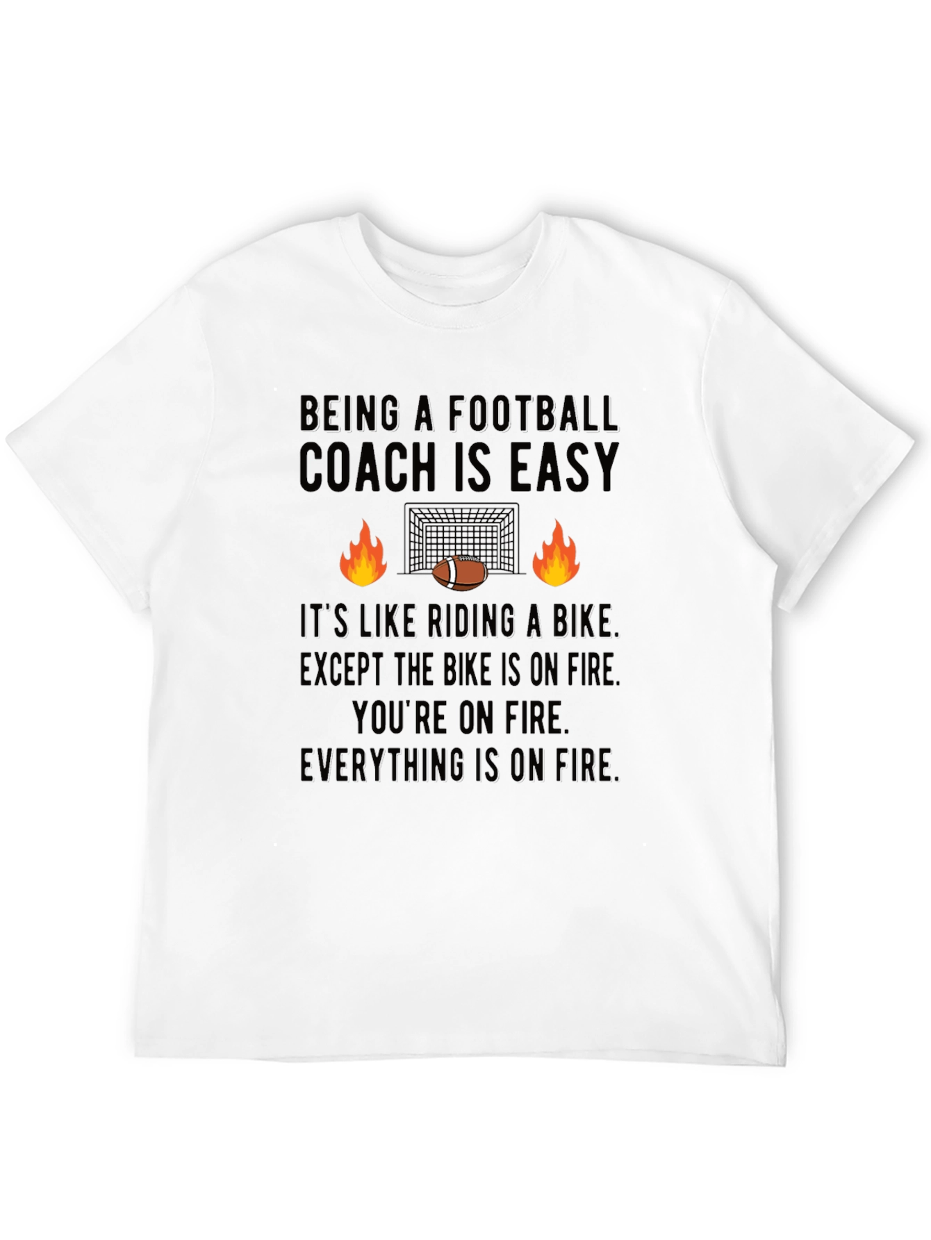 Funny Football Coach On Fire T-Shirt