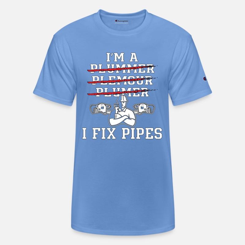Plumber I'm A I Fix Pipes Plumbing Pipe Plumbers