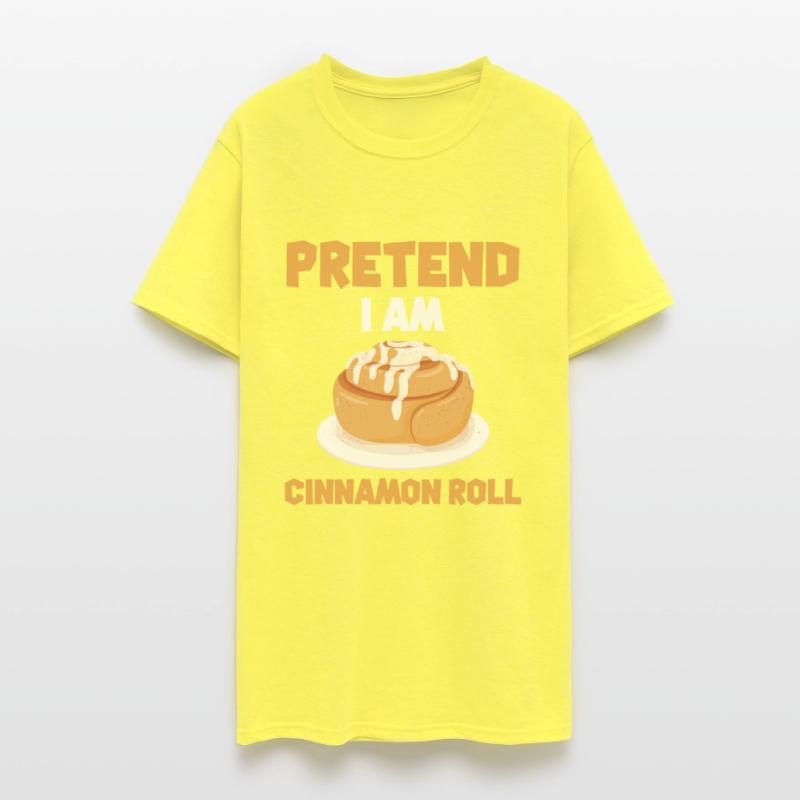 Pretend I Am A Cinnamon Roll
