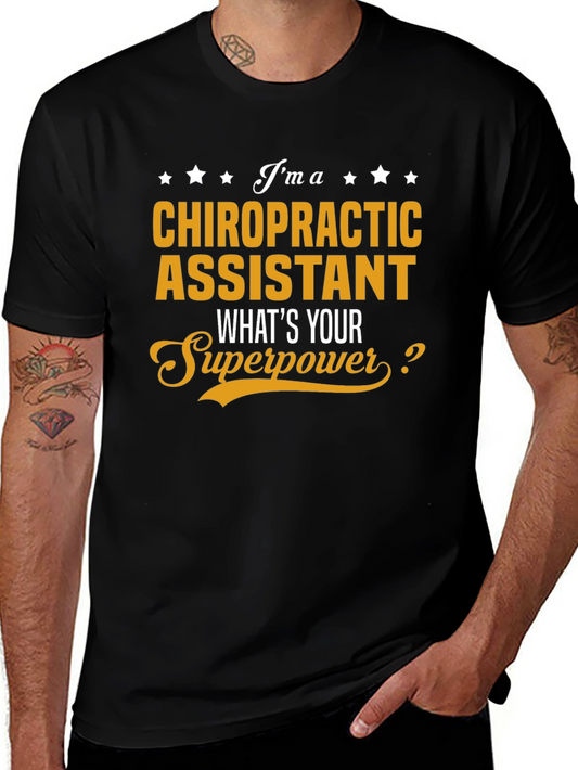 Chiropractic Assistant Superpower T-Shirt