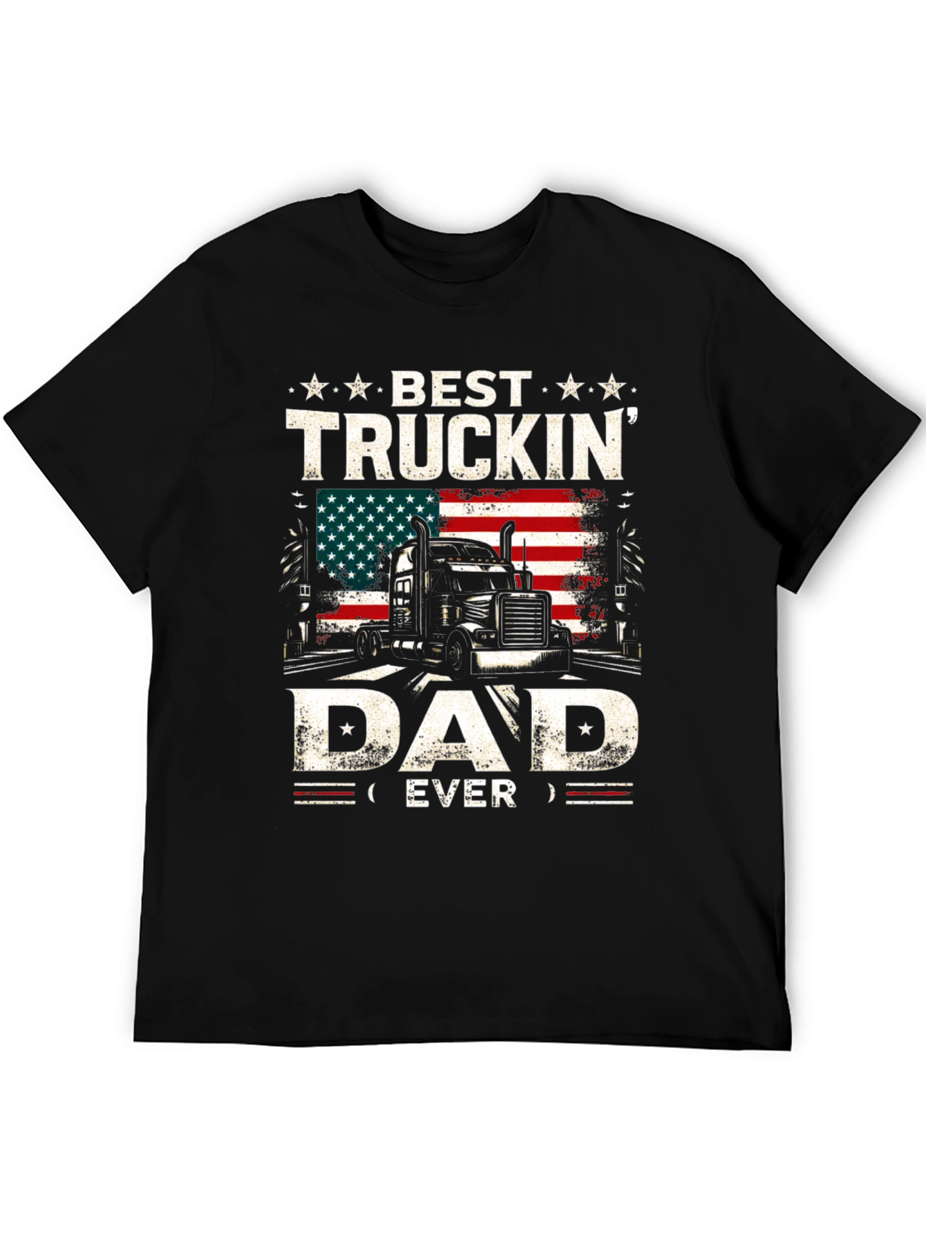 Best Truckin Dad Ever T-Shirt