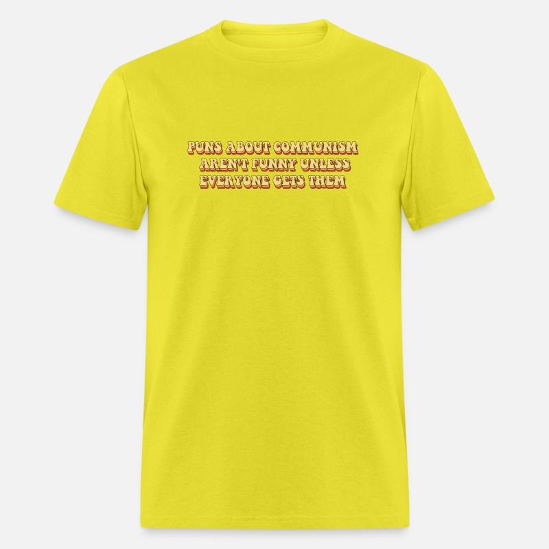 Puns about communism aren't funny Unless