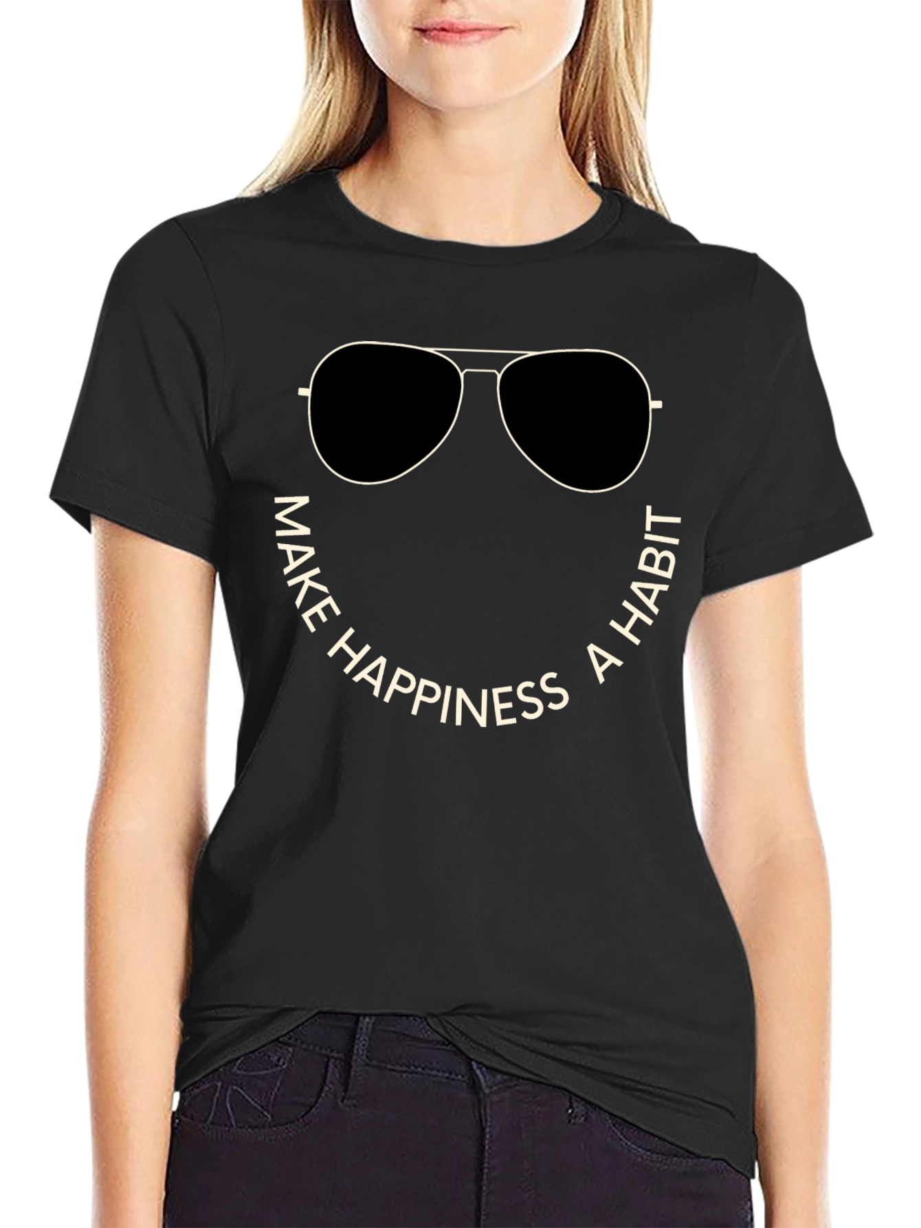 Make Happiness a Habit Crew Neck T-Shirt