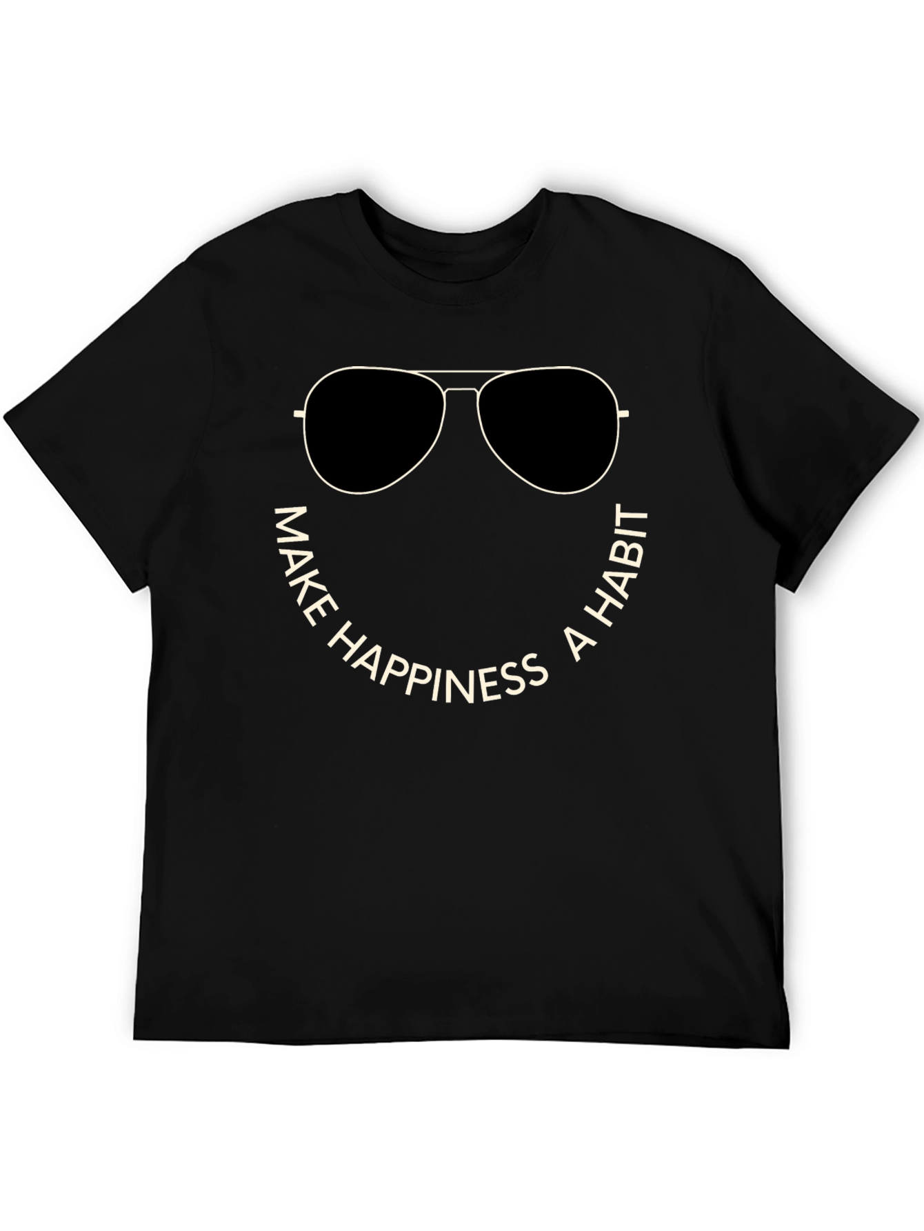 Make Happiness a Habit Crew Neck T-Shirt