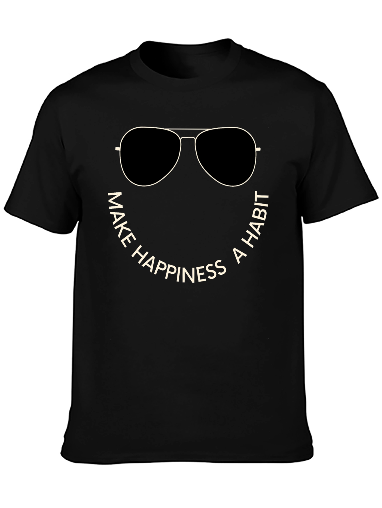 Make Happiness a Habit Crew Neck T-Shirt