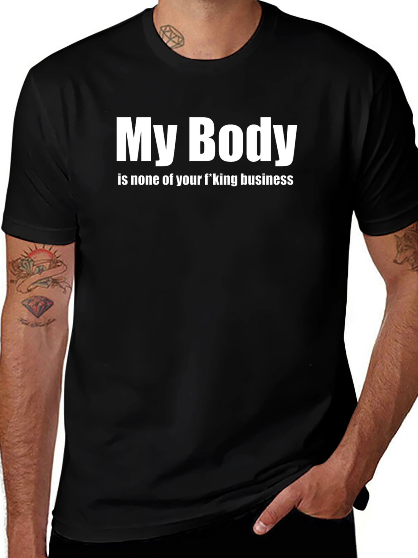 My Body None of Your Business T-Shirt