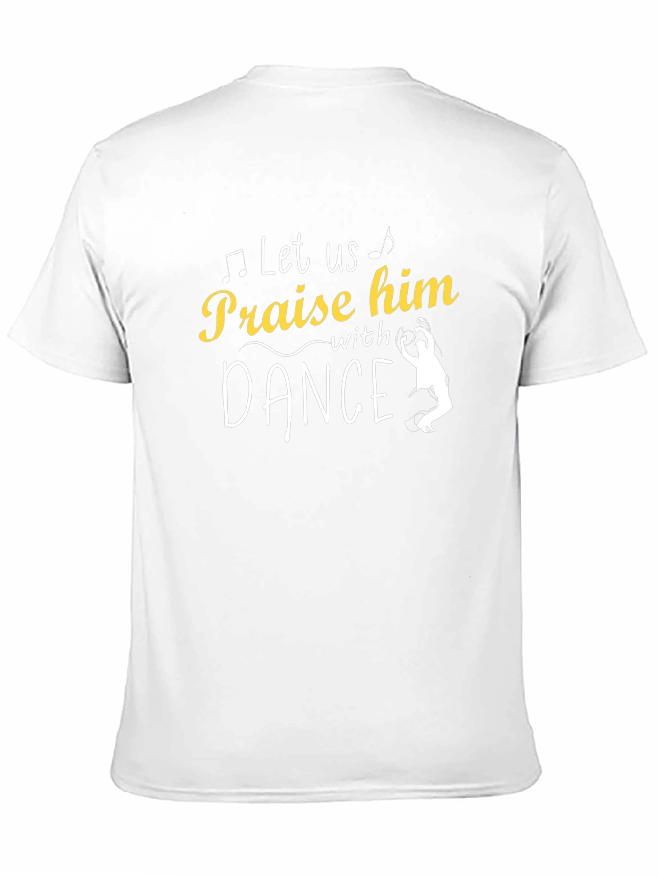 Praise Him With Dance T-Shirt