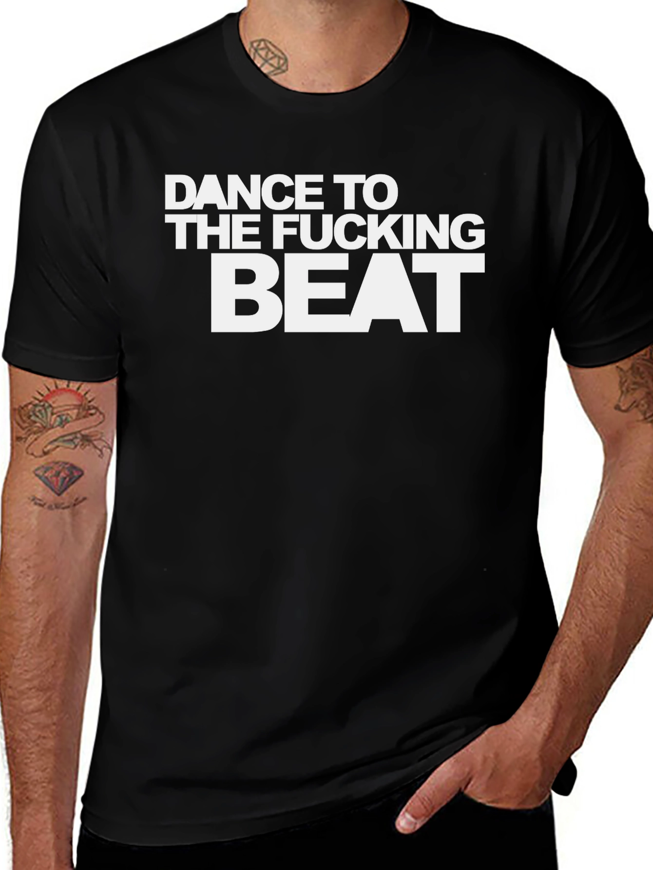 Dance to The Fucking Beat Black T-Shirt