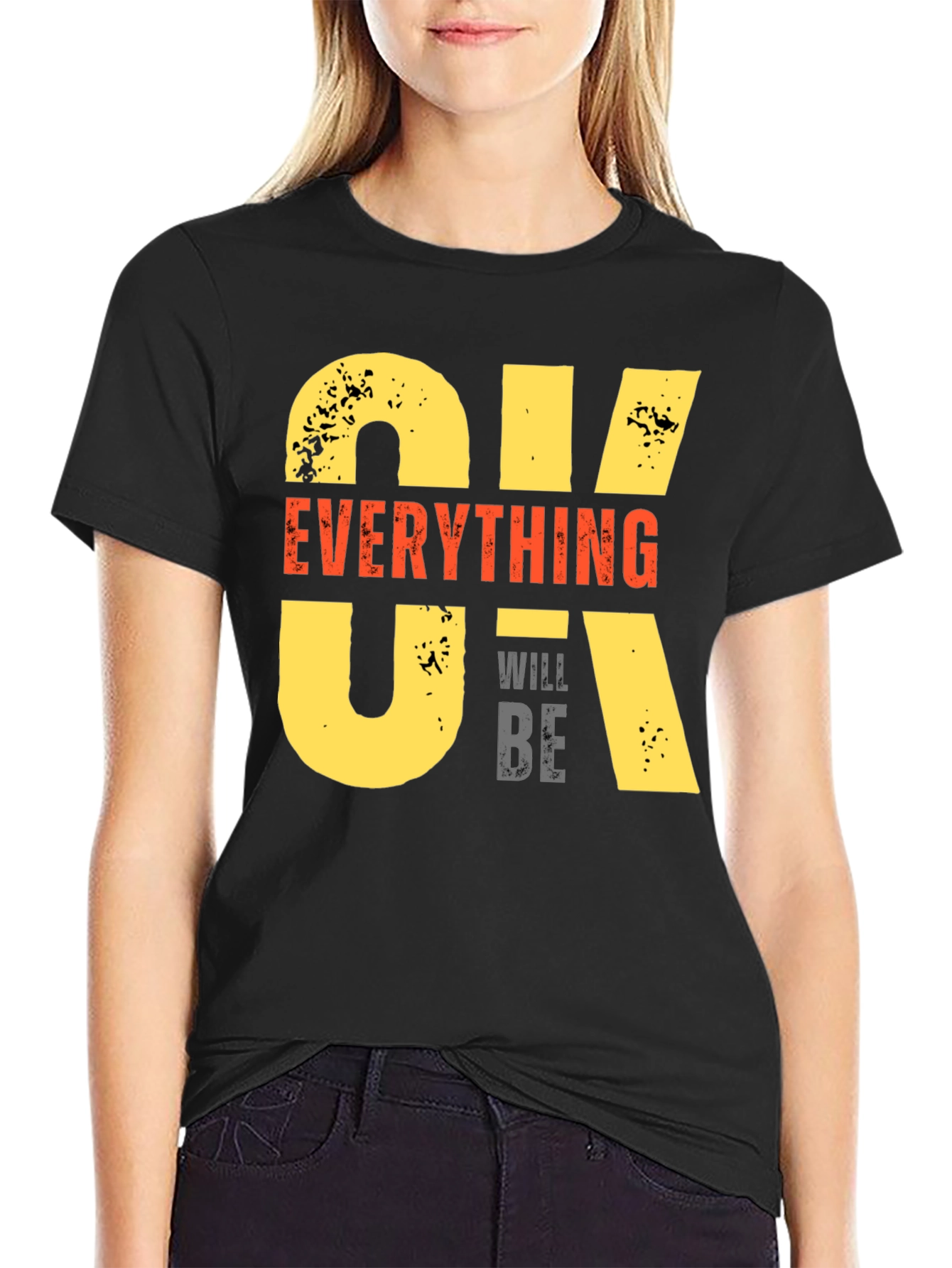 Everything Will Be OK Graphic T-Shirt