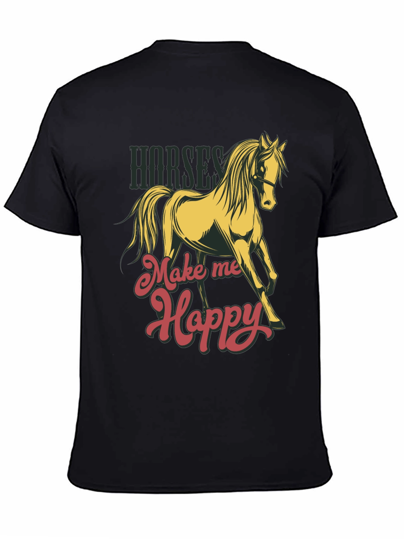 Horses Make Me Happy T-Shirt