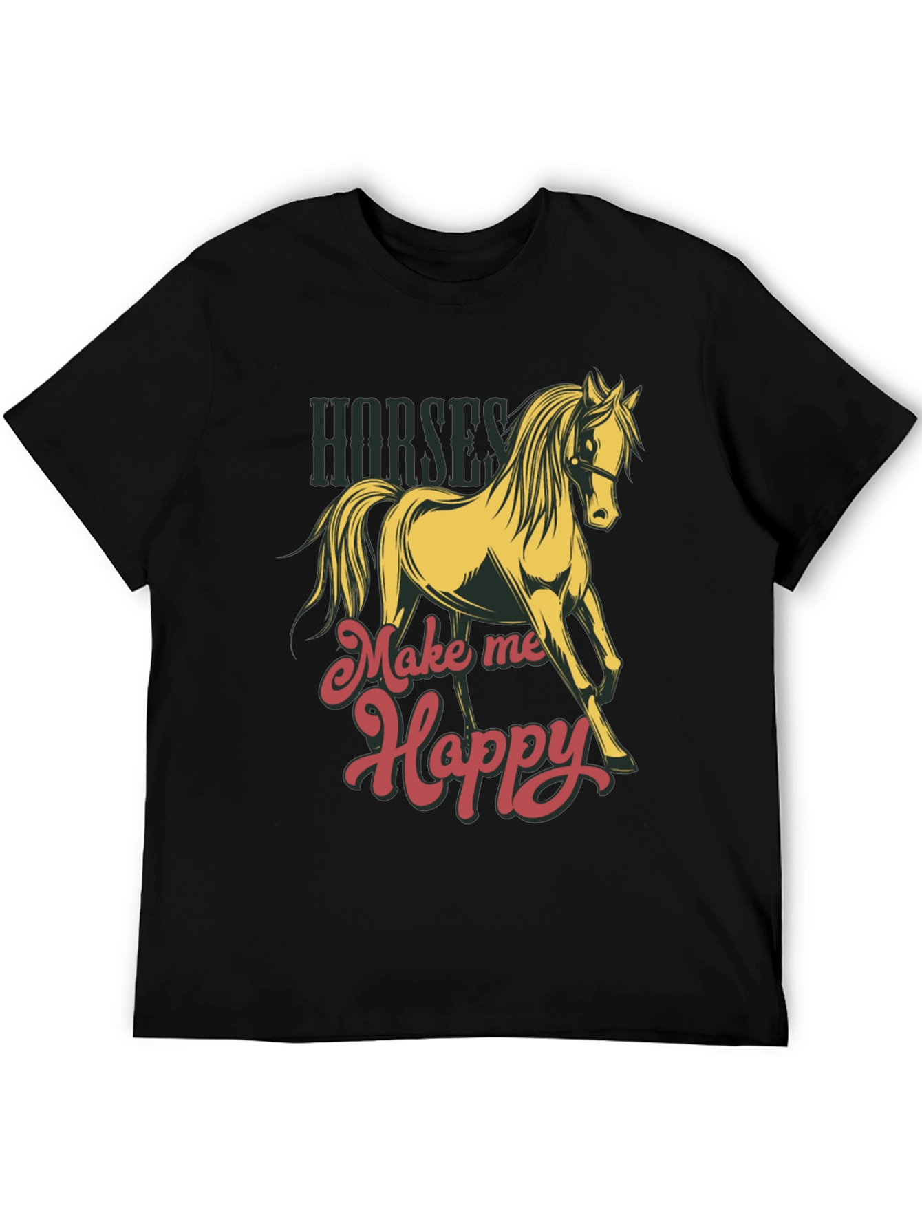 Horses Make Me Happy T-Shirt