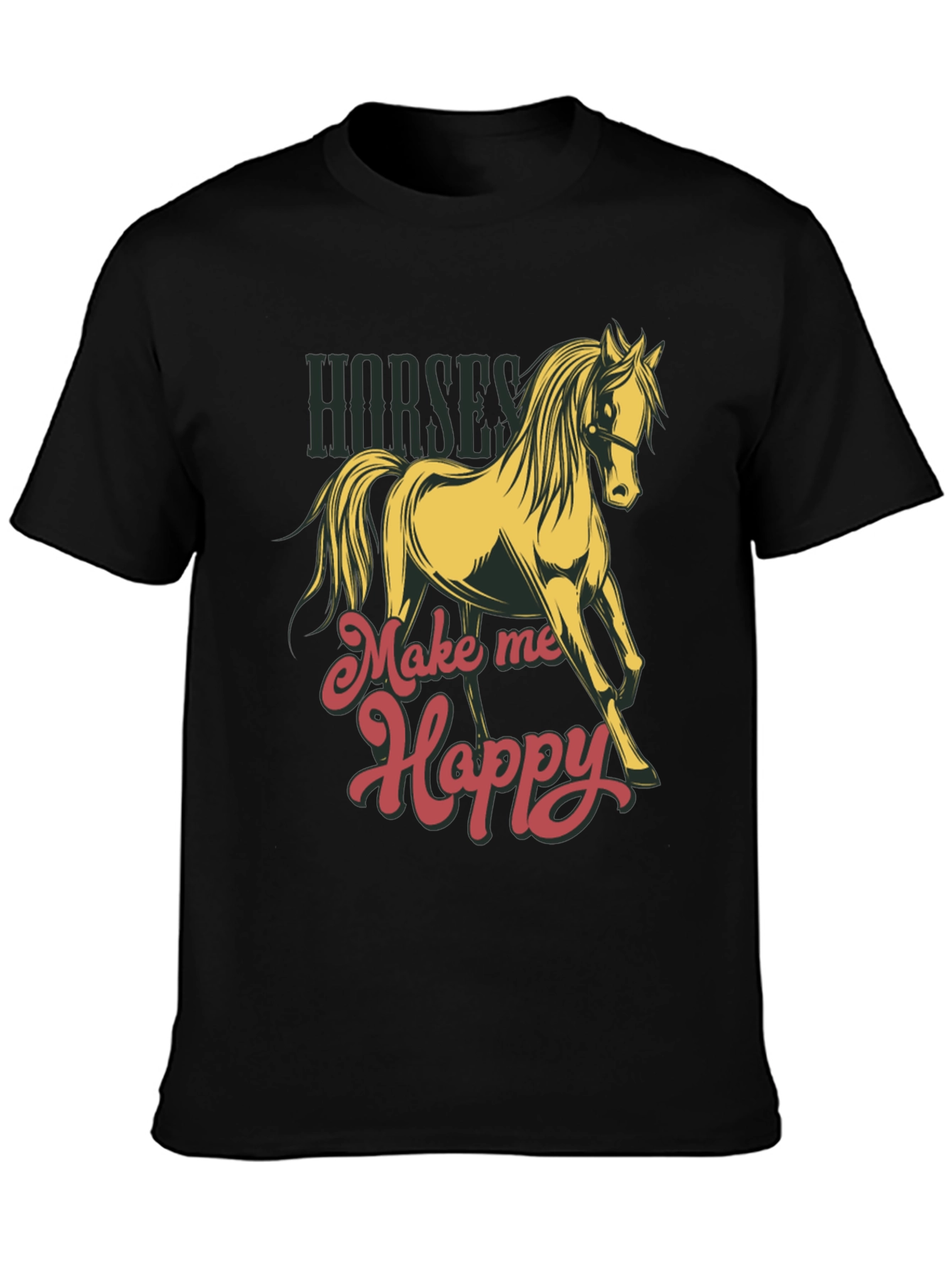 Horses Make Me Happy T-Shirt