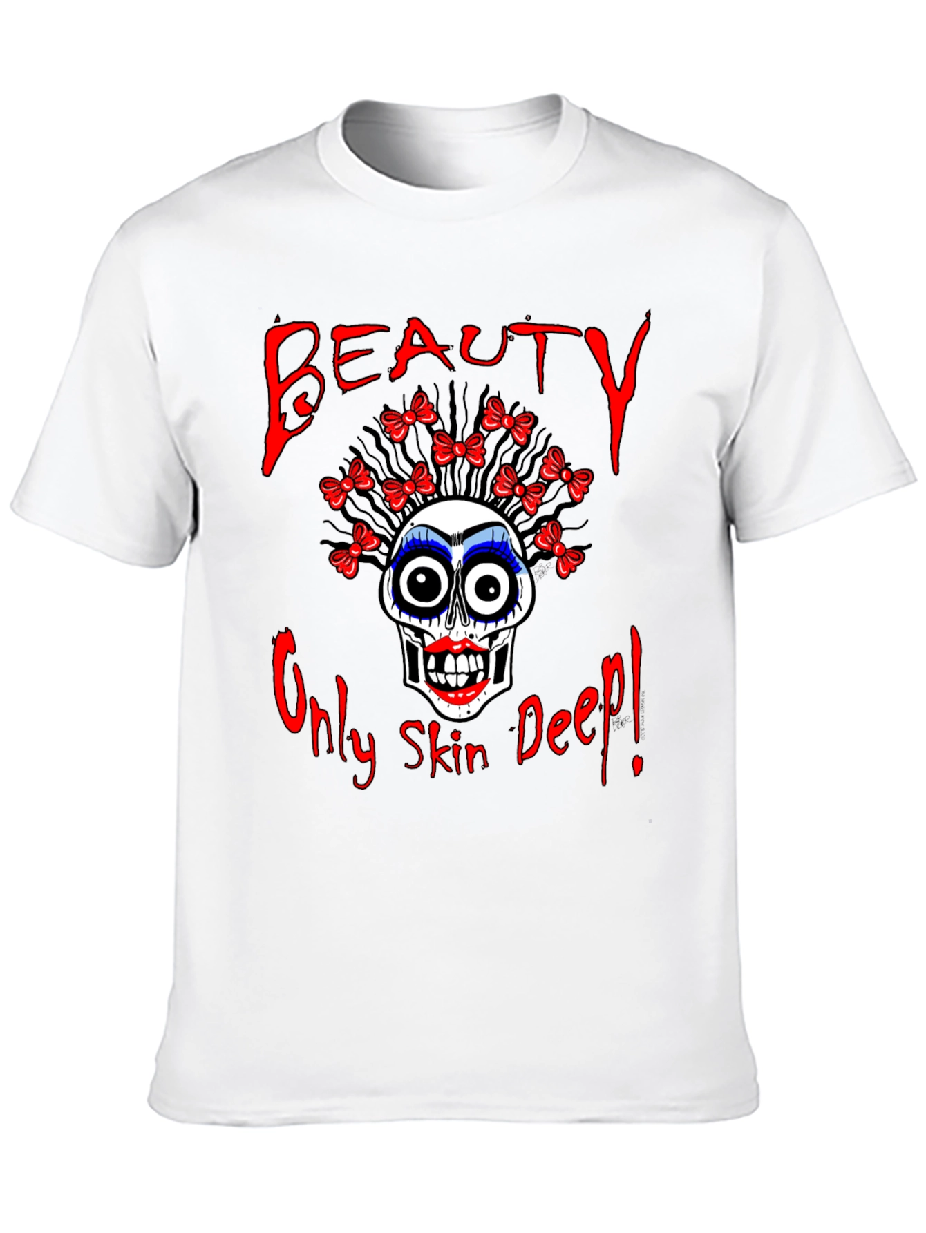 Beauty Only Skin Deep Graphic T-Shirt