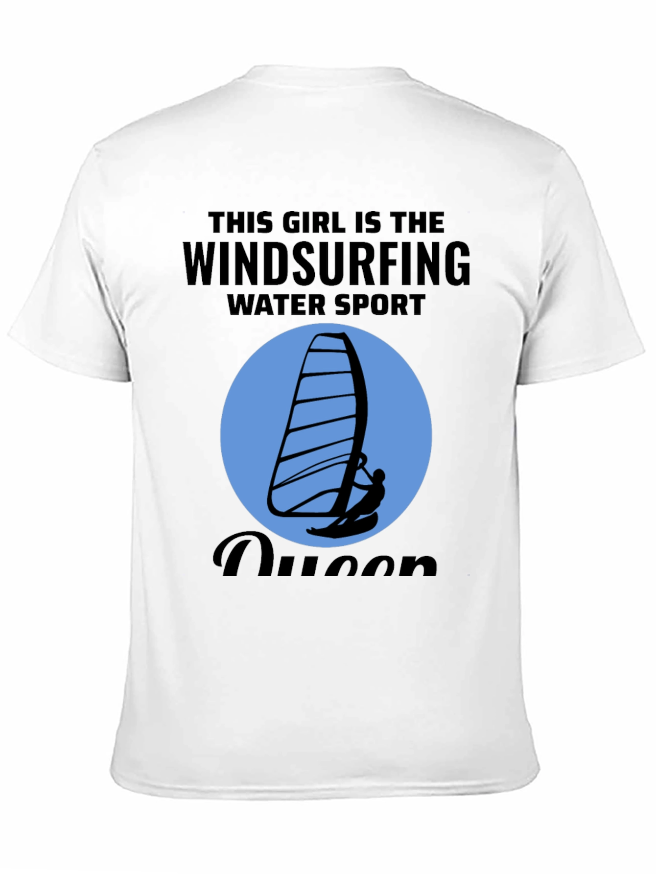 Windsurfing Queen T-Shirt - Water Sport Design