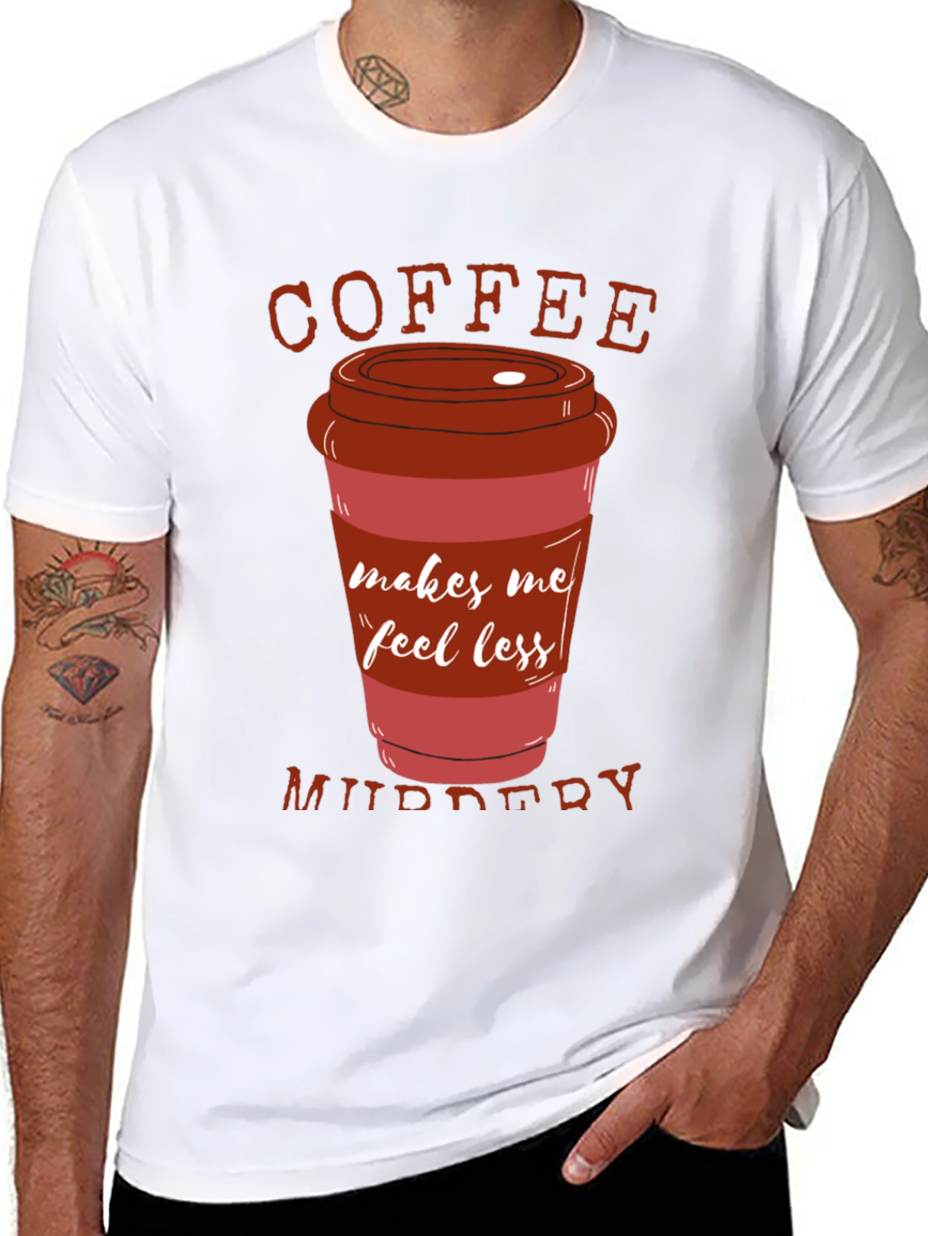 Coffee Makes Me Feel Less Murdery T-Shirt