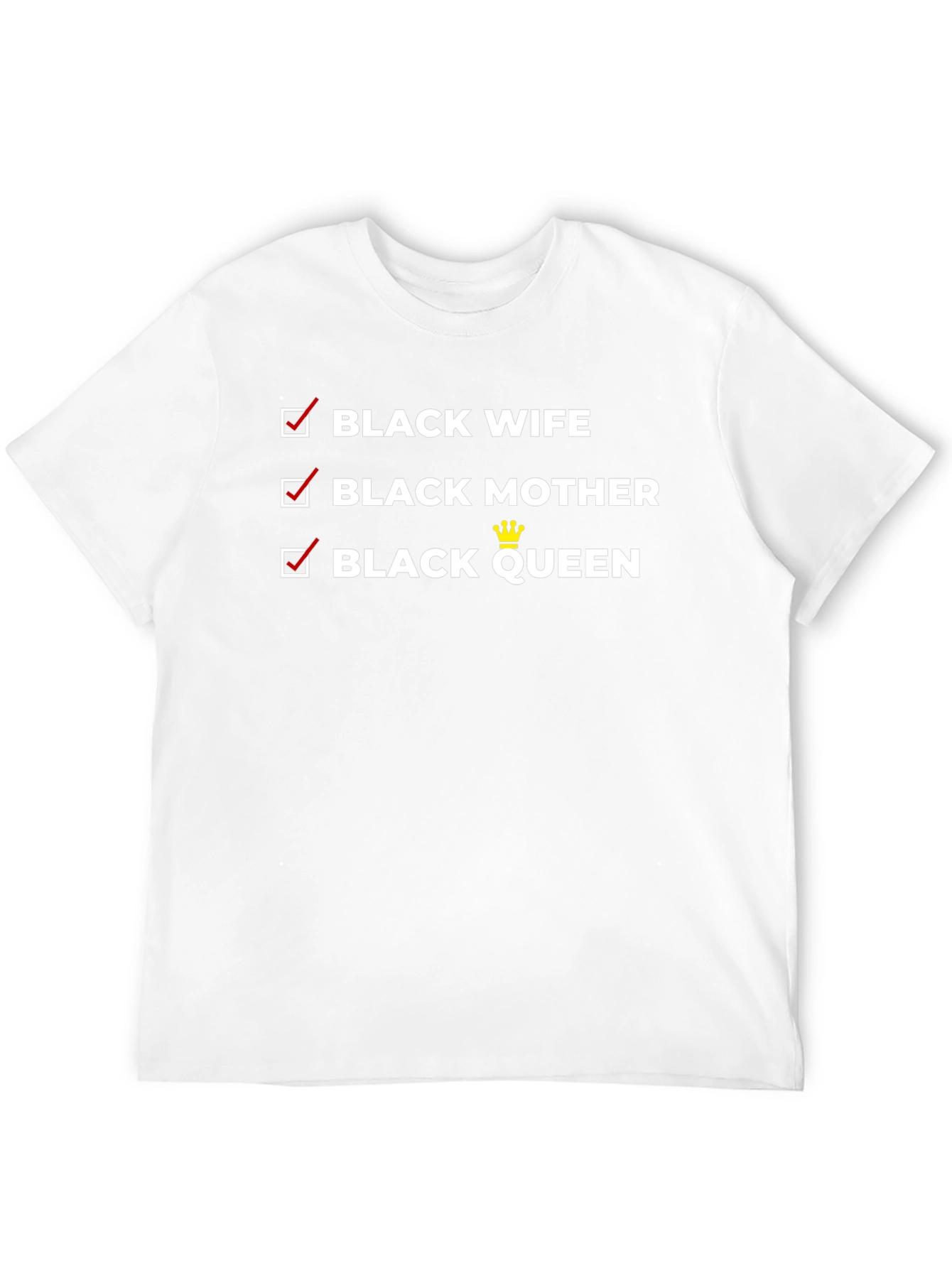 Black Wife Mother Queen T-Shirt - Empowering Tee