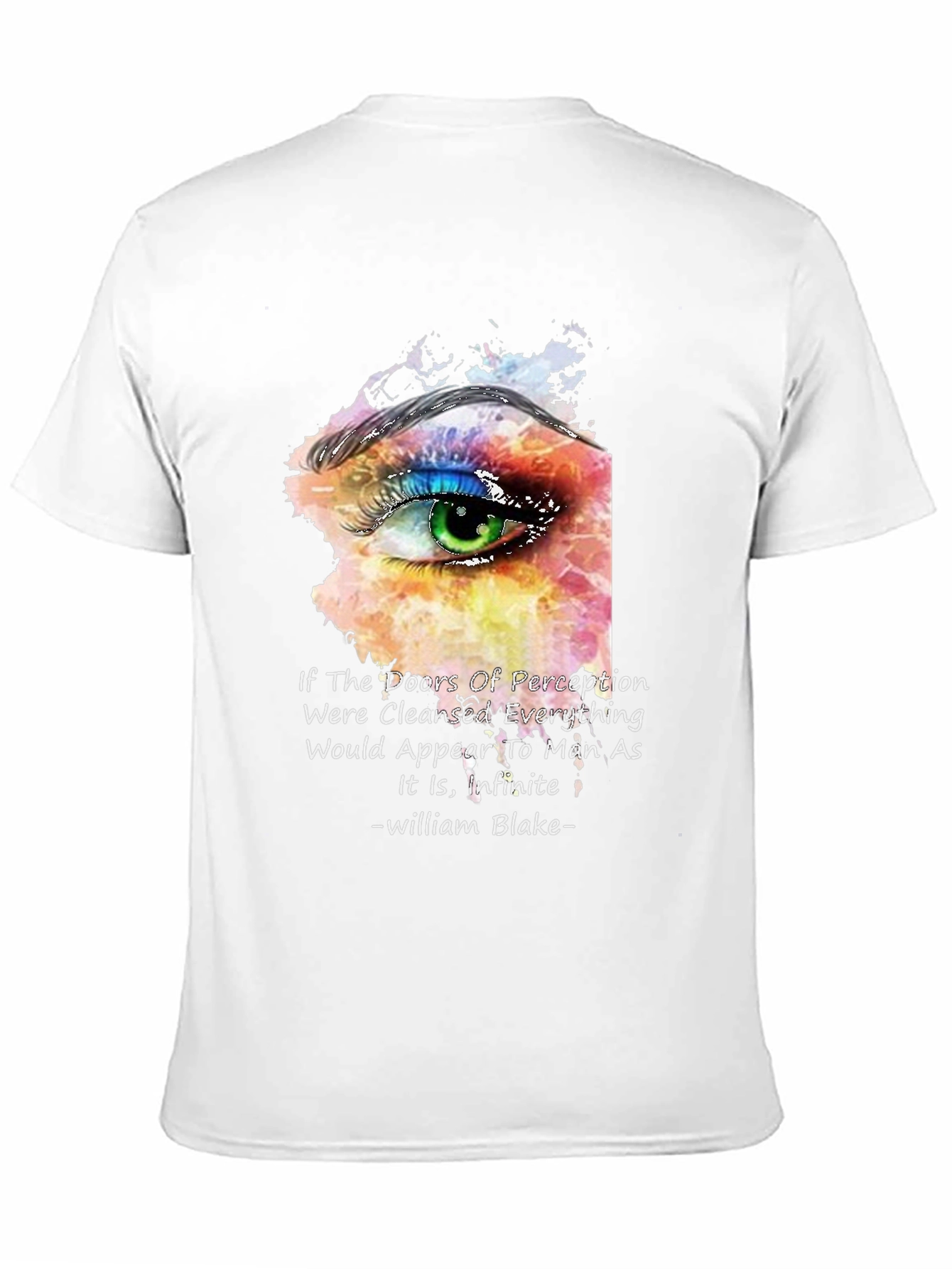 Perception Eye T-Shirt - William Blake Quote