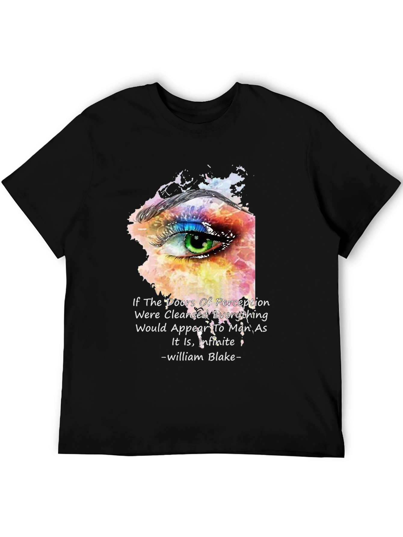 Perception Eye T-Shirt - William Blake Quote