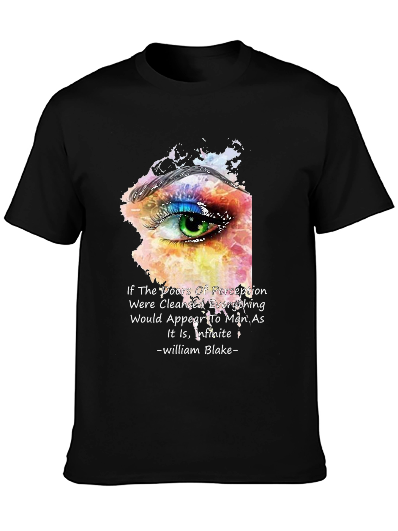 Perception Eye T-Shirt - William Blake Quote