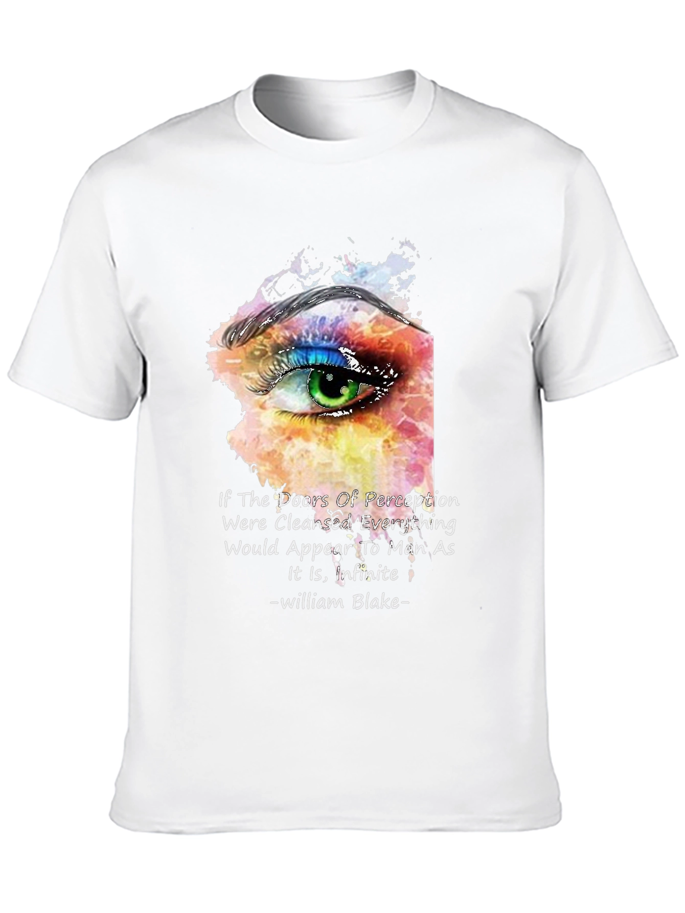 Perception Eye T-Shirt - William Blake Quote